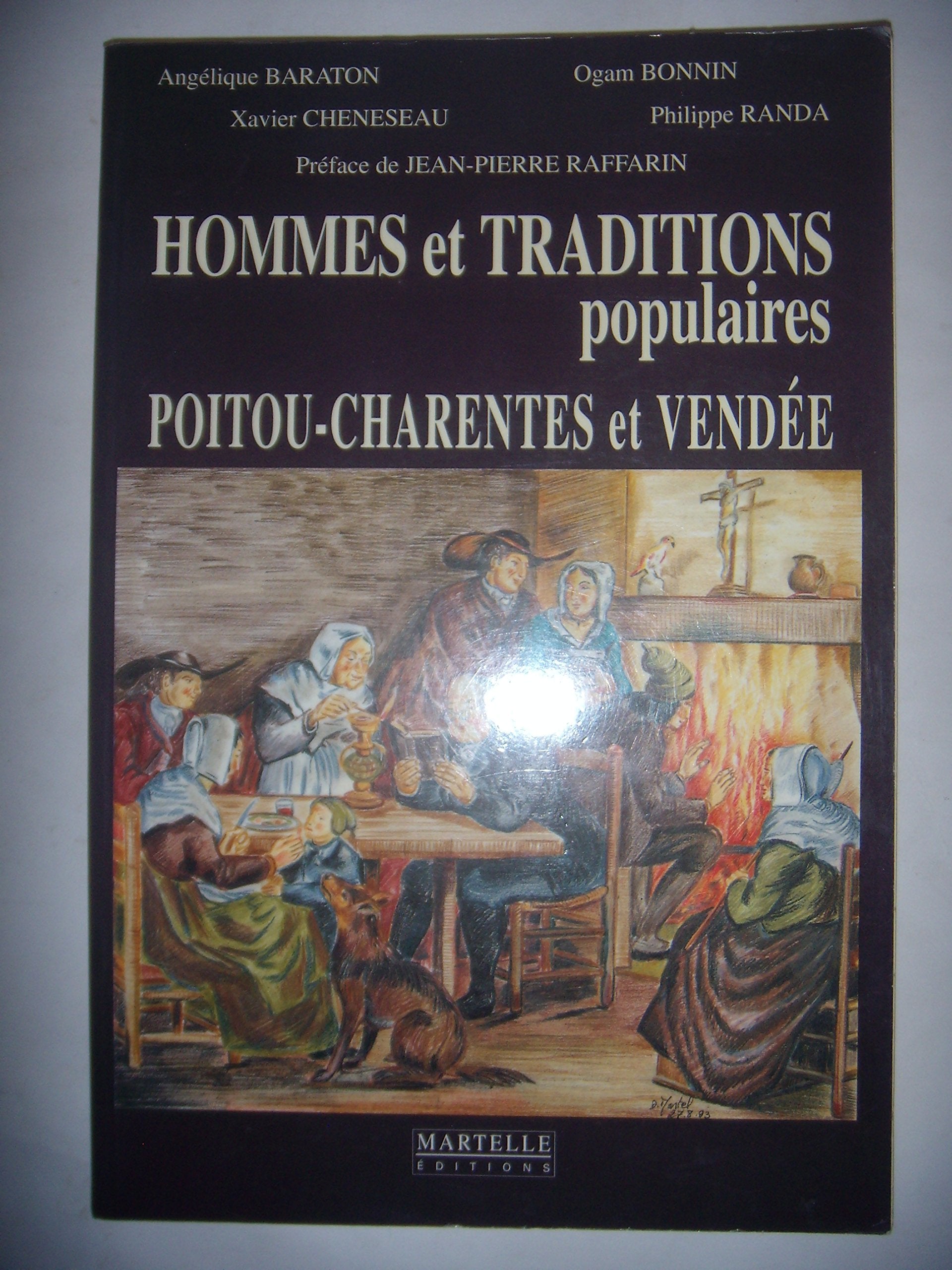 Hommes et traditions populaires en Poitou-Charentes et Vendée 9782878900286