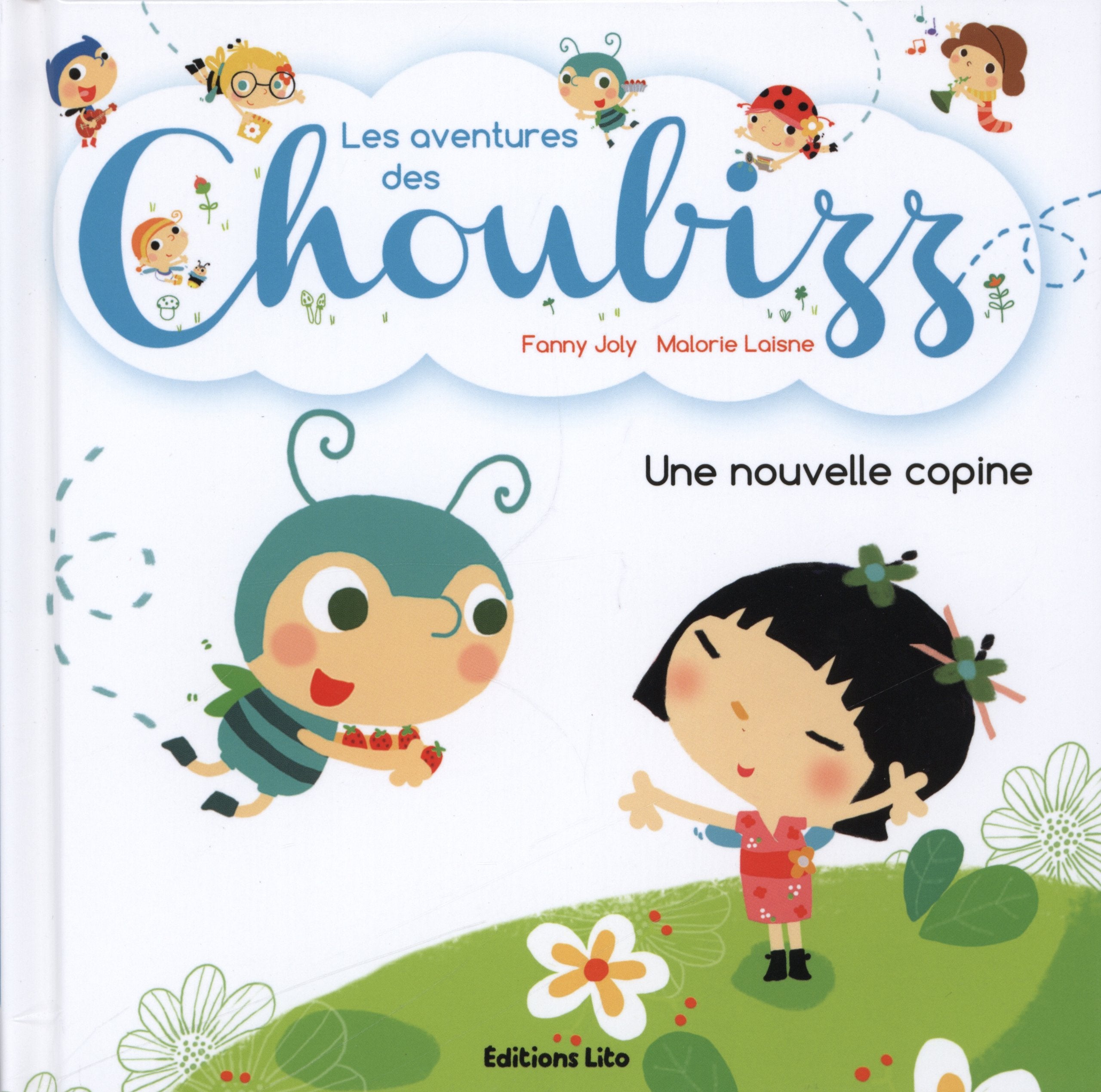 Les Aventures de Choubizz : une Nouvelle Copine - Dès 3 ans 9782244499482