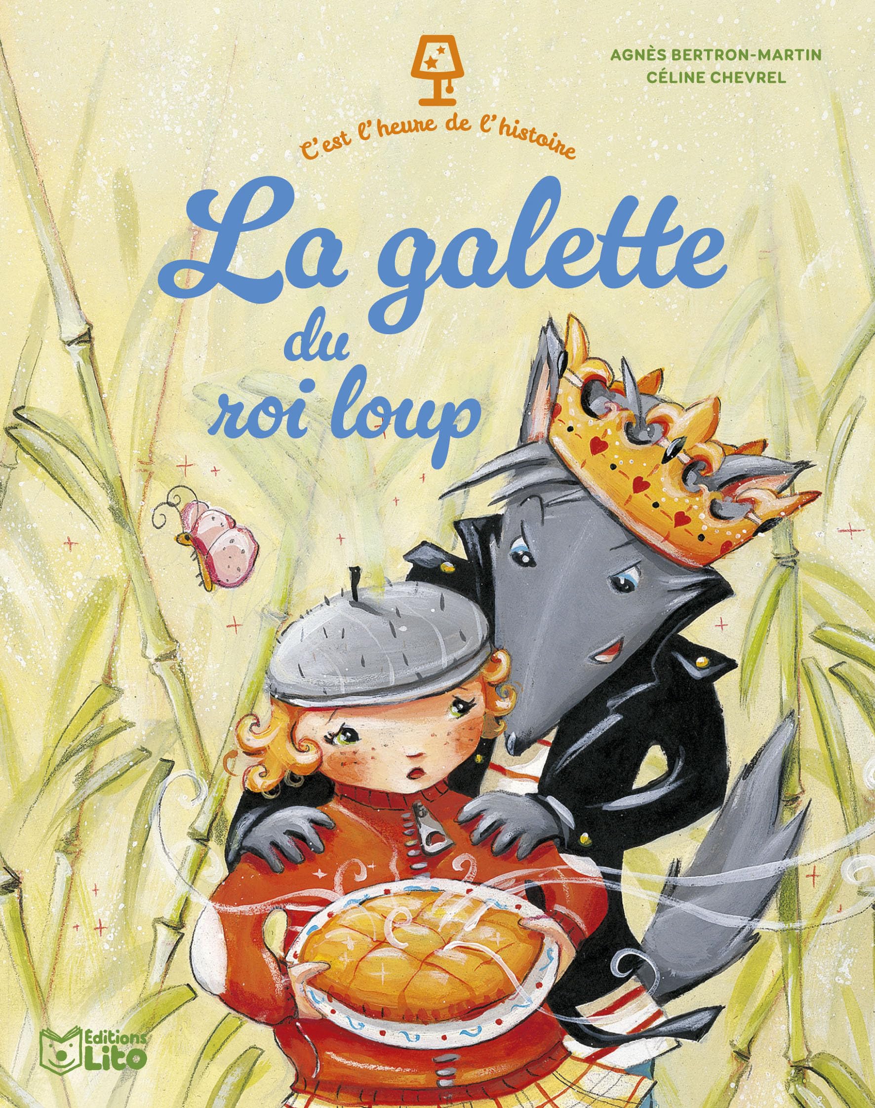 La galette du roi loup - Dès 3 ans 9782244407746