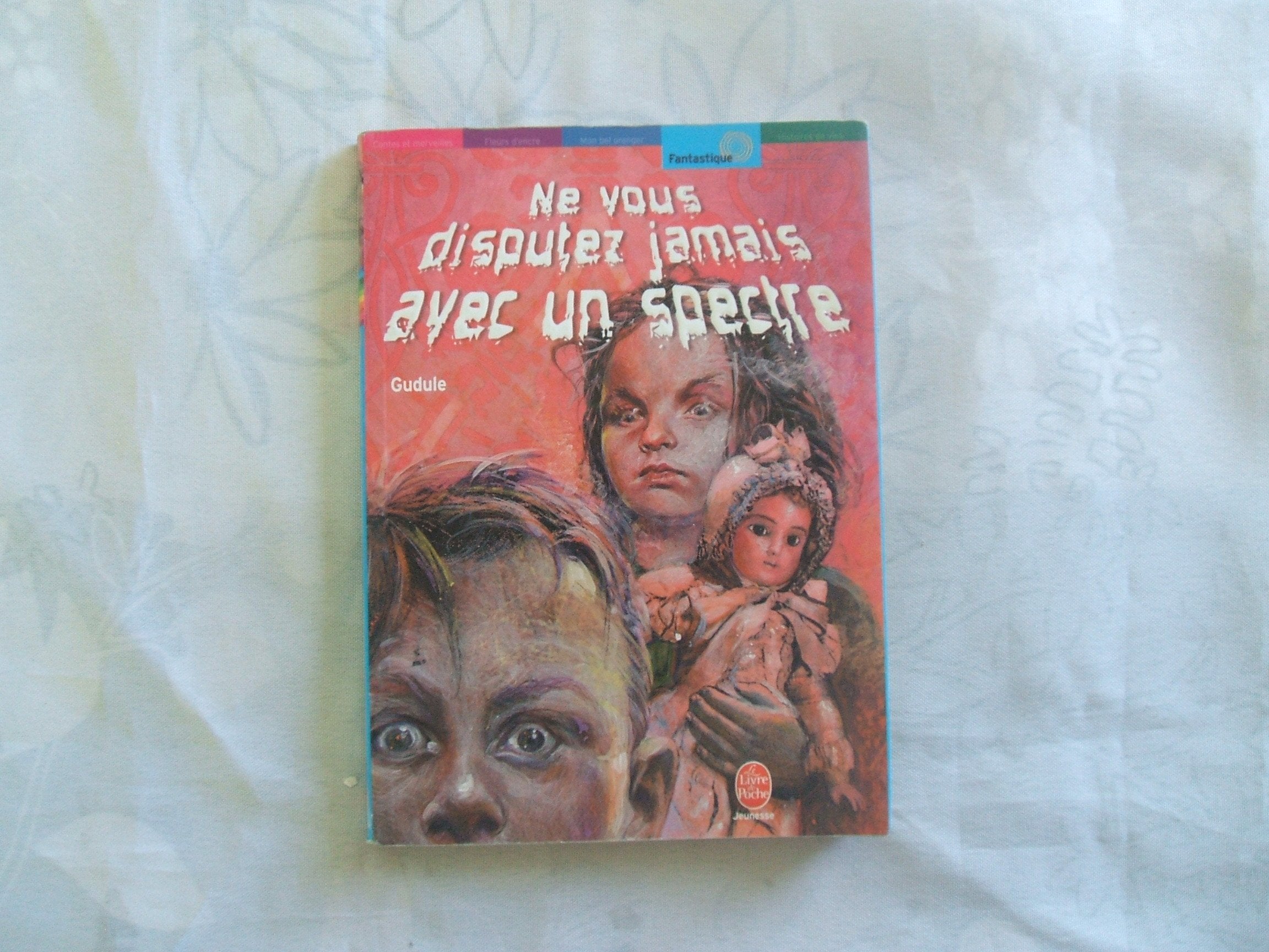 Ne vous disputez jamais avec un spectre, nouvelle édition 9782013220958