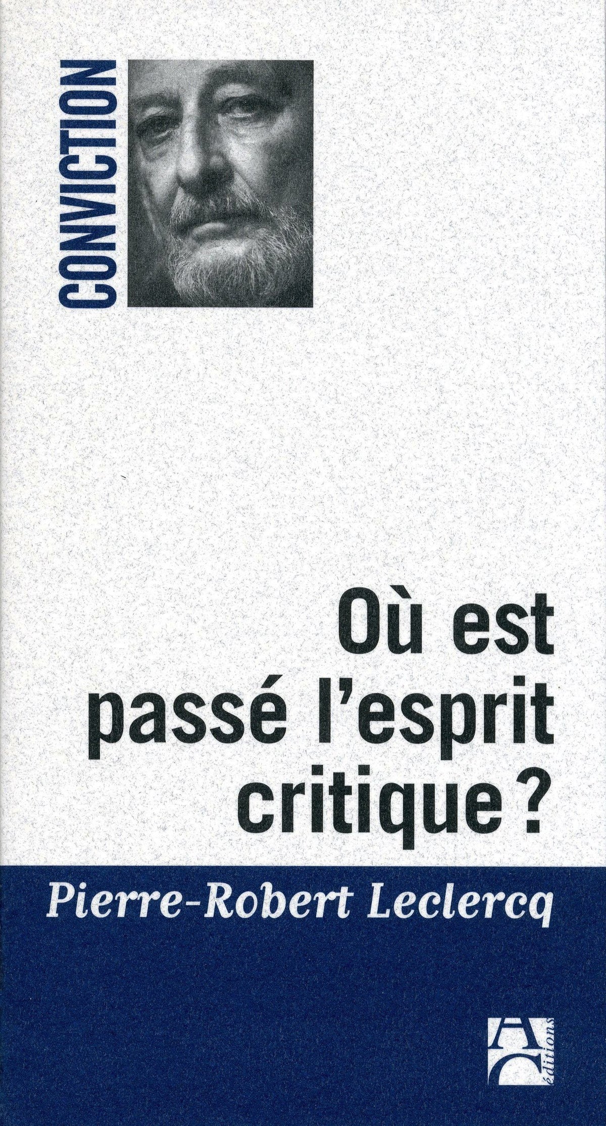 Où est passé l'esprit critique ? 9782843371424