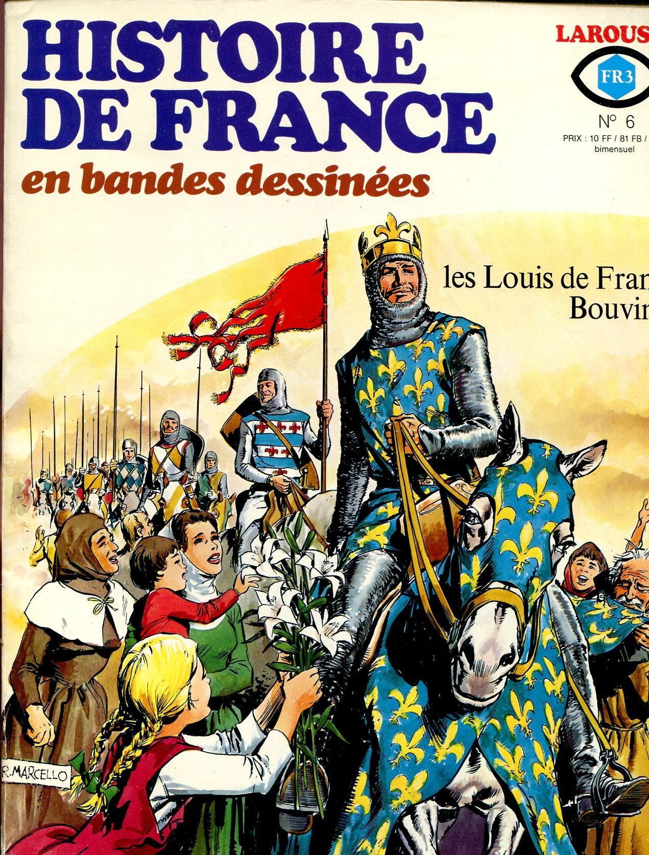 Histoire de France en bandes déssinées - n°6 - Les Louis de France - Bouvines