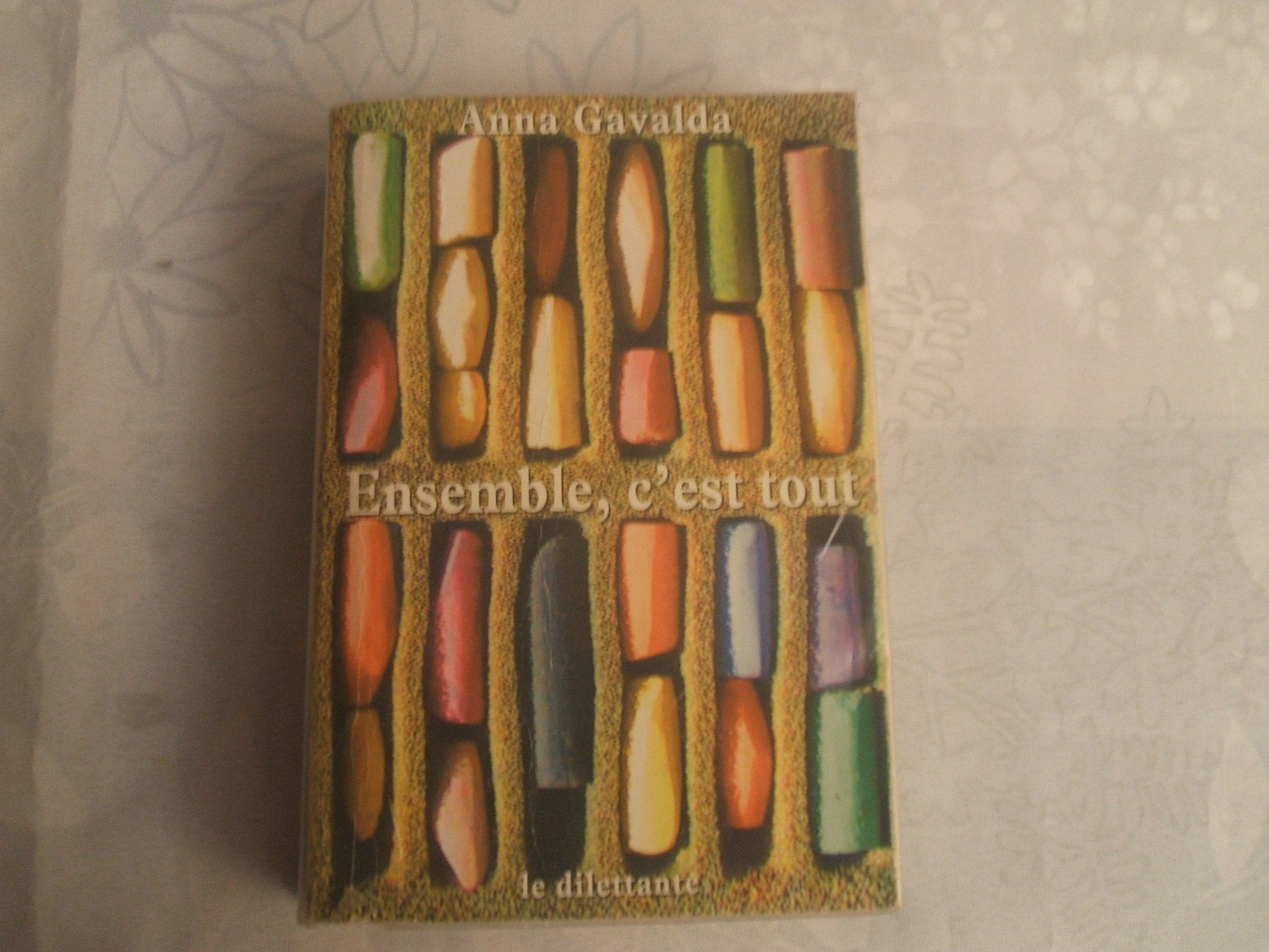 Ensemble, c'est tout 9782702895627