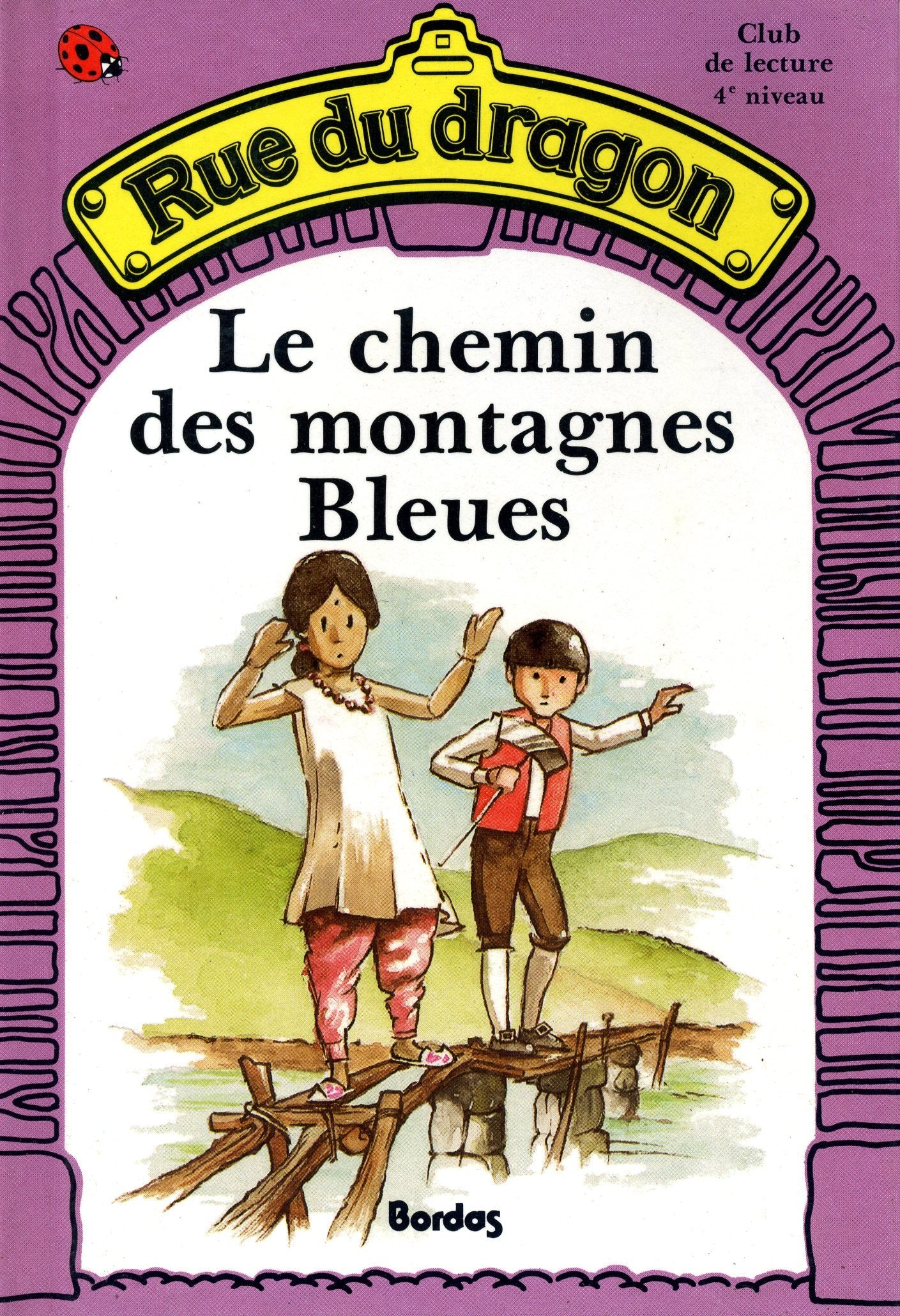 Le Chemin des montagnes Bleues 9782040168520