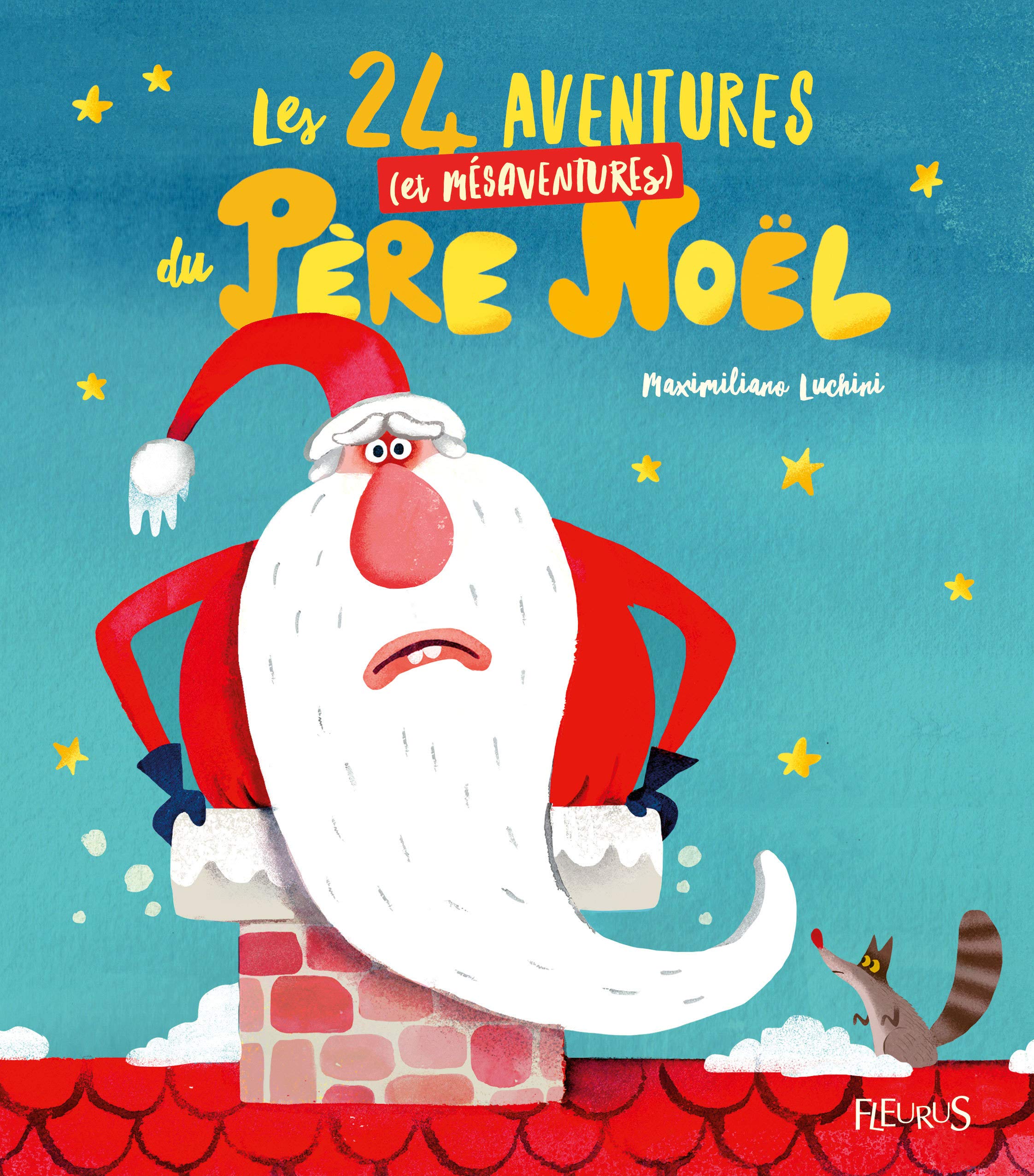 Les 24 aventures (et mésaventures) du père Noël 9782215132622