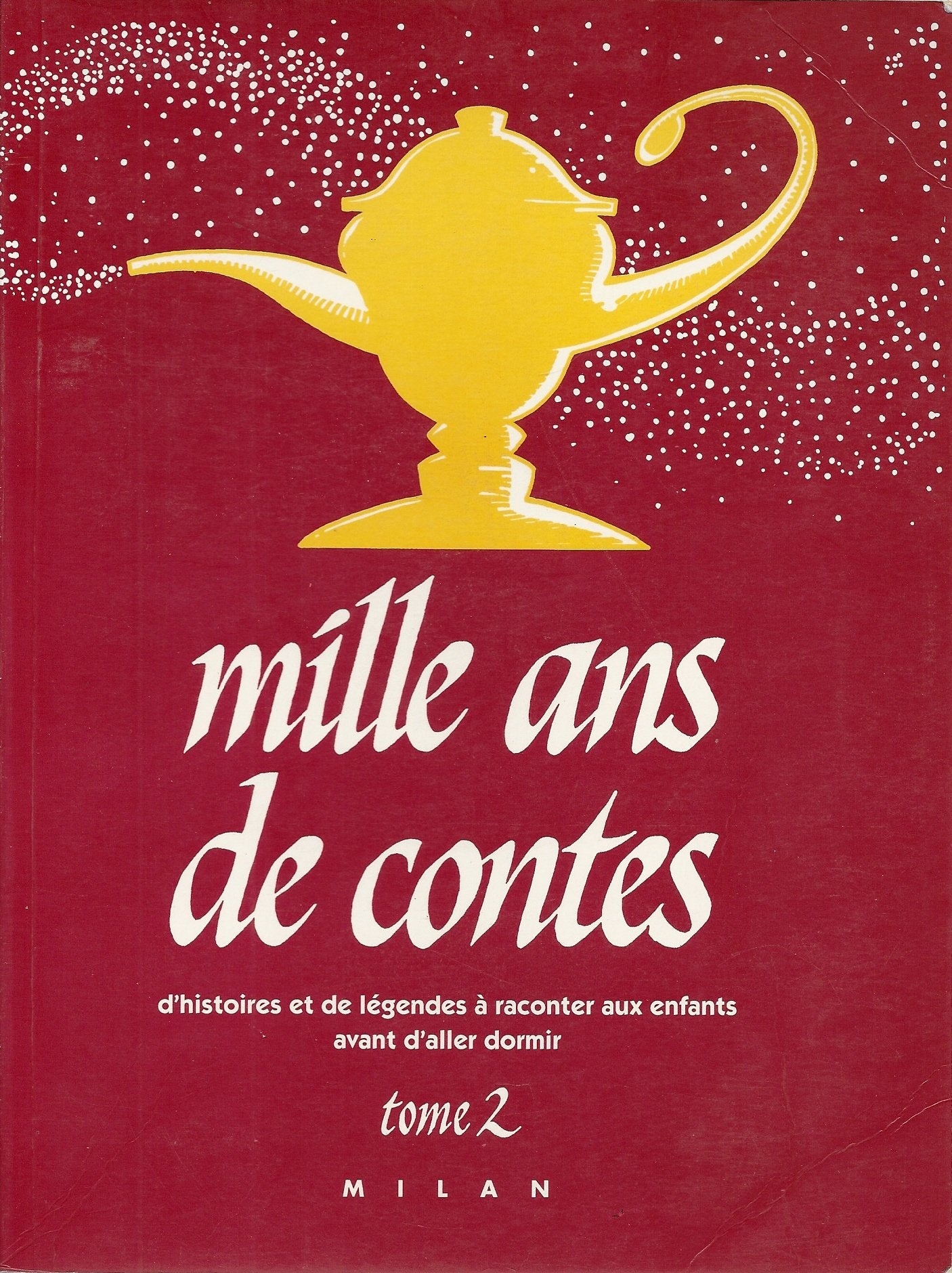 Mille ans de contes, tome 2 9782867267222