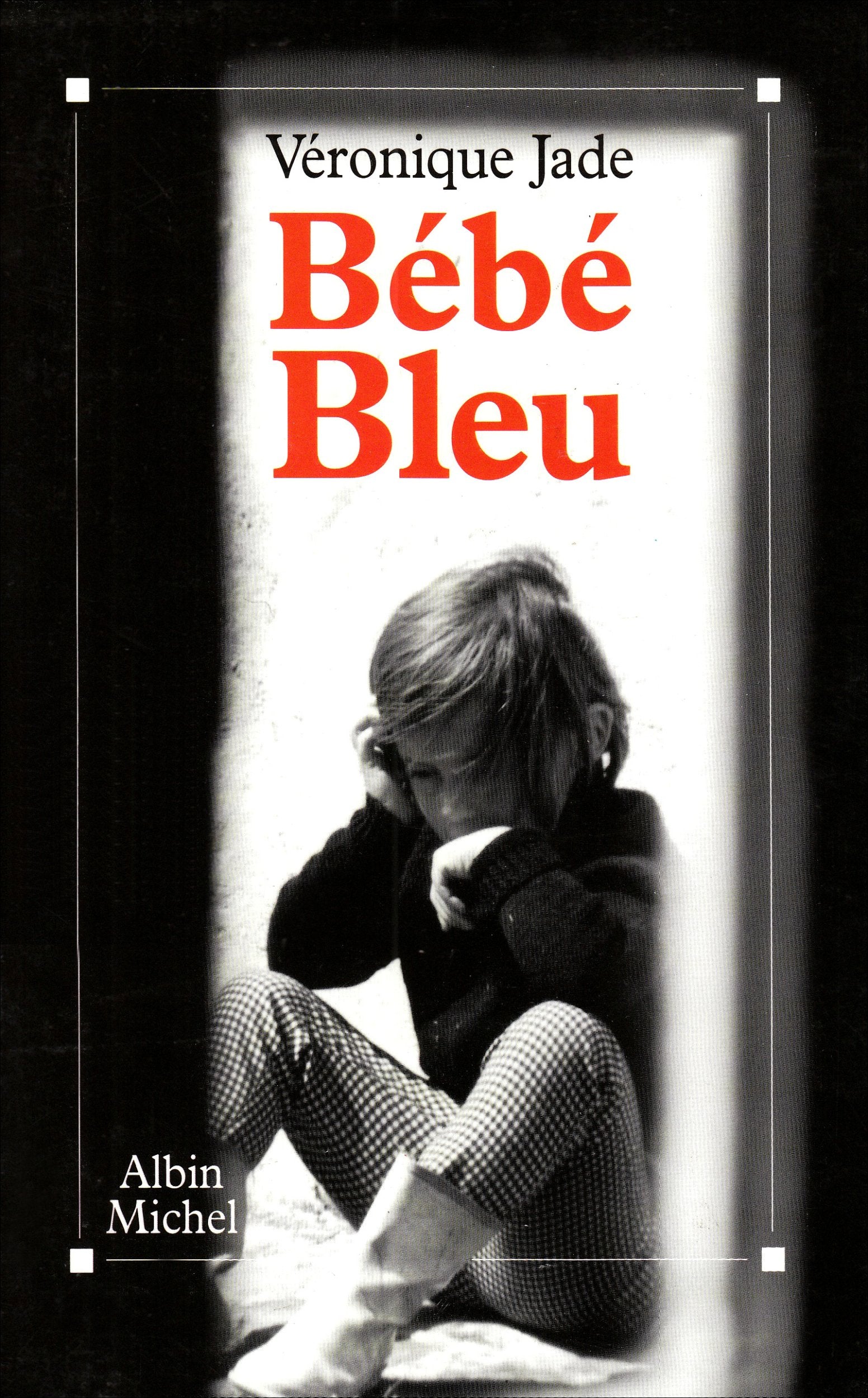 Bébé-Bleu 9782226060983