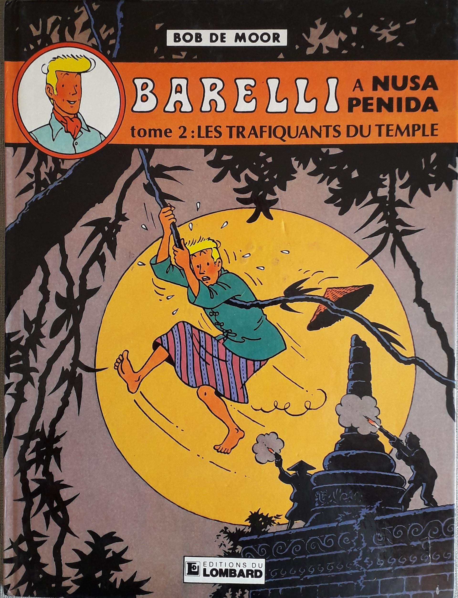 Barelli Tome 2 Les trafiquants du temple 9782803600434