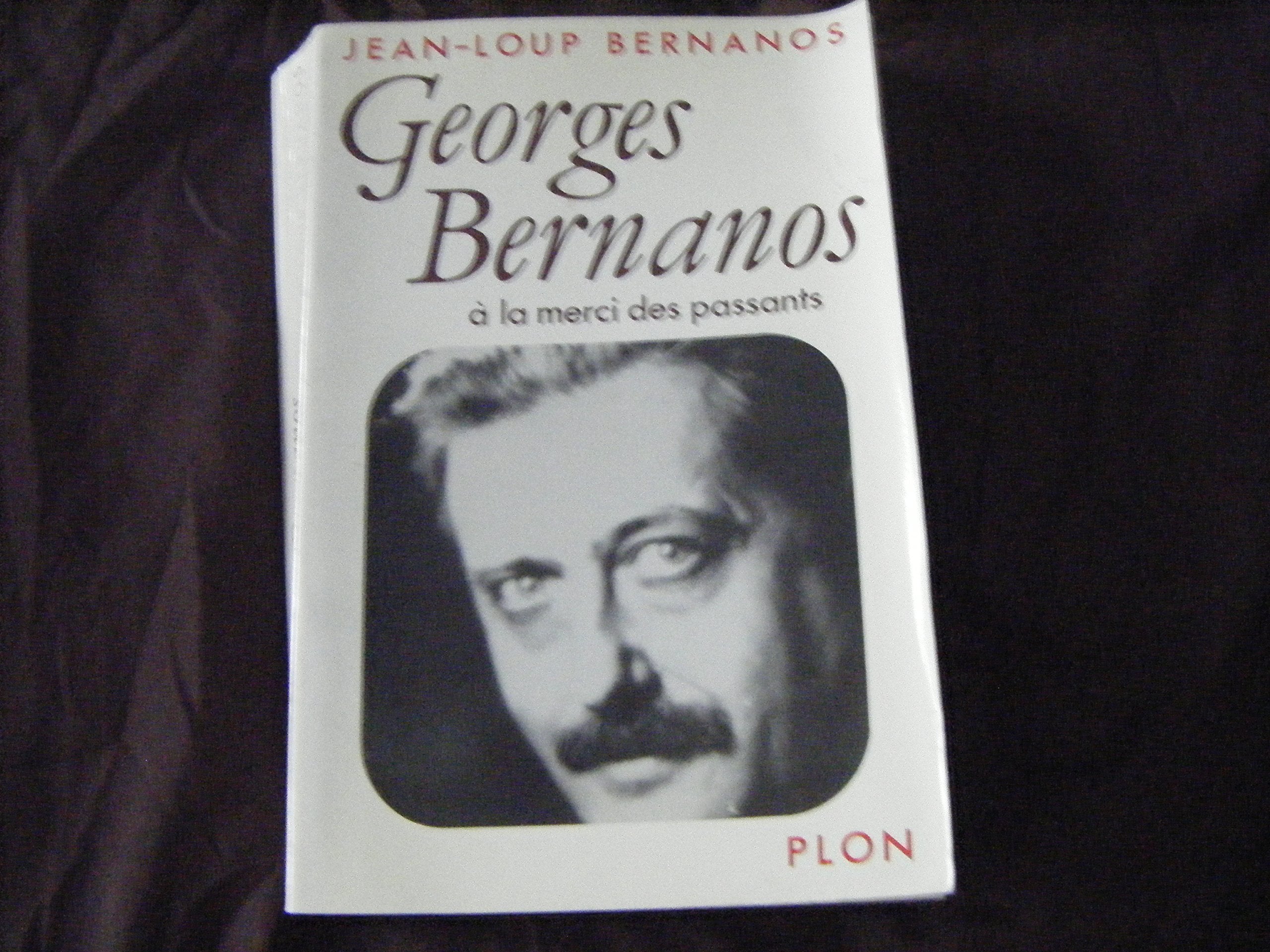 Georges Bernanos à la merci des passants 9782259014328