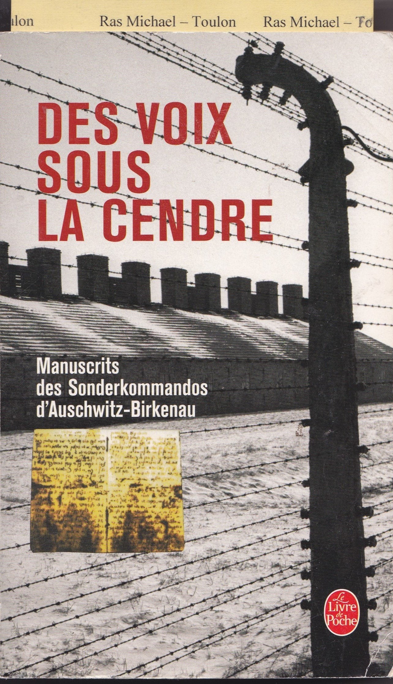 Des voix sous la cendre: Manuscrits des Sonderkommandos d'Auschwitz-Birkenau 9782702135570