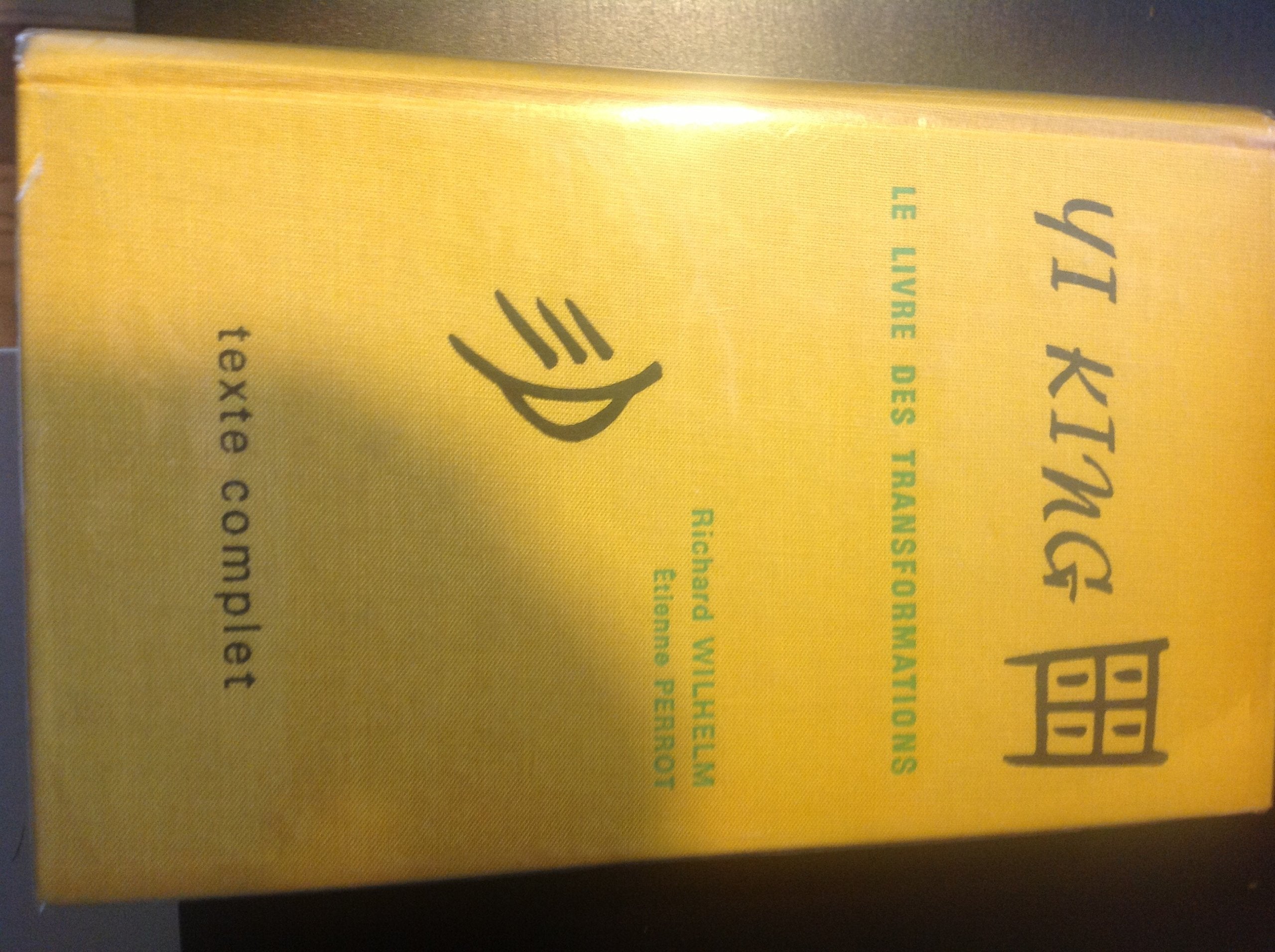 Yi King Le Livre Des Transformations