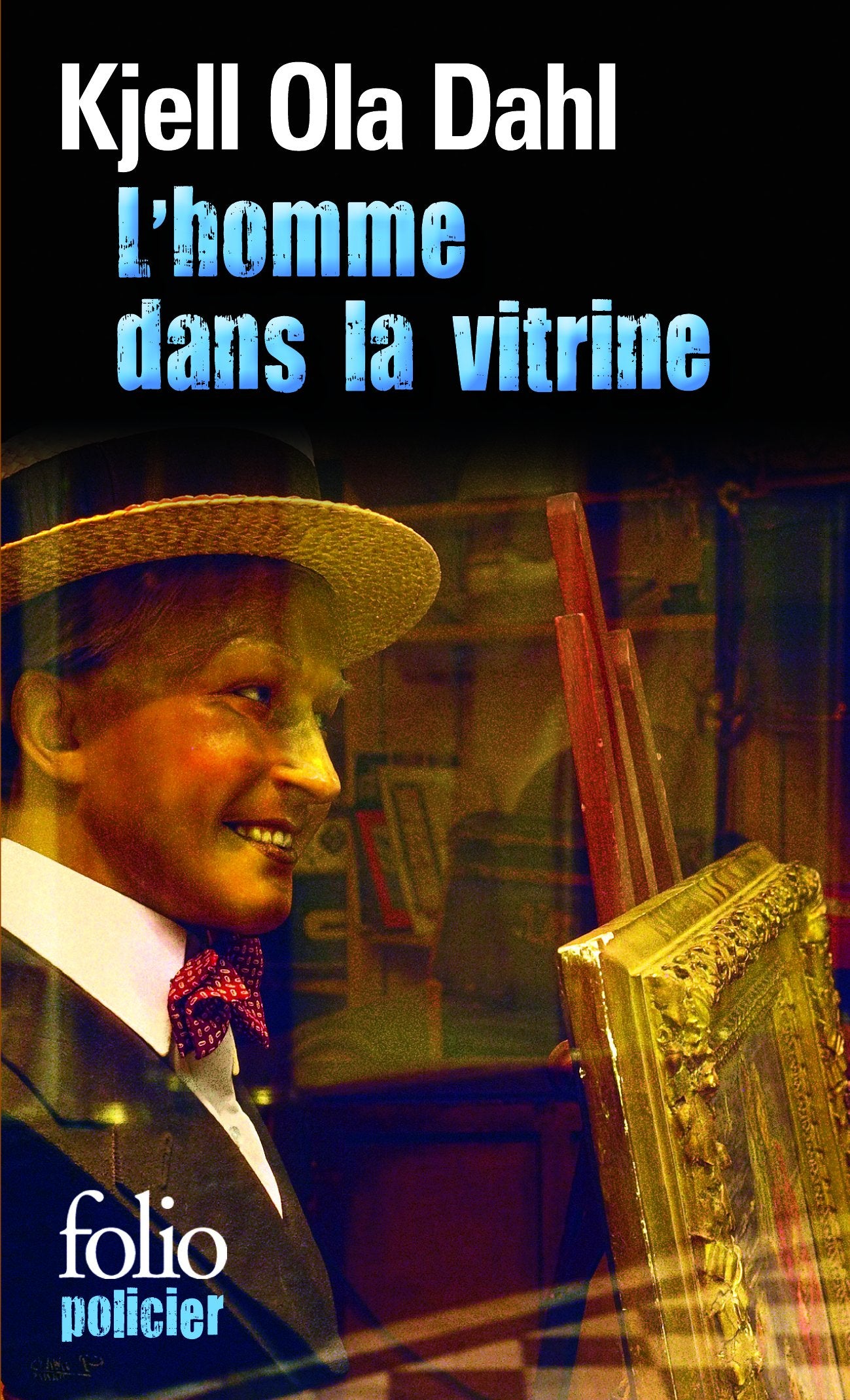 L'homme dans la vitrine: Une enquête de Gunnarstranda et Frølich 9782070445448