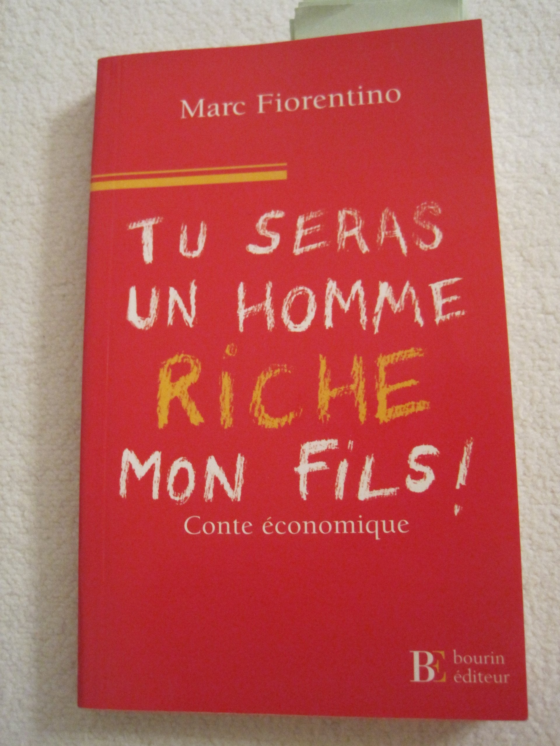 Tu seras un homme riche, mon fils 9782849410165