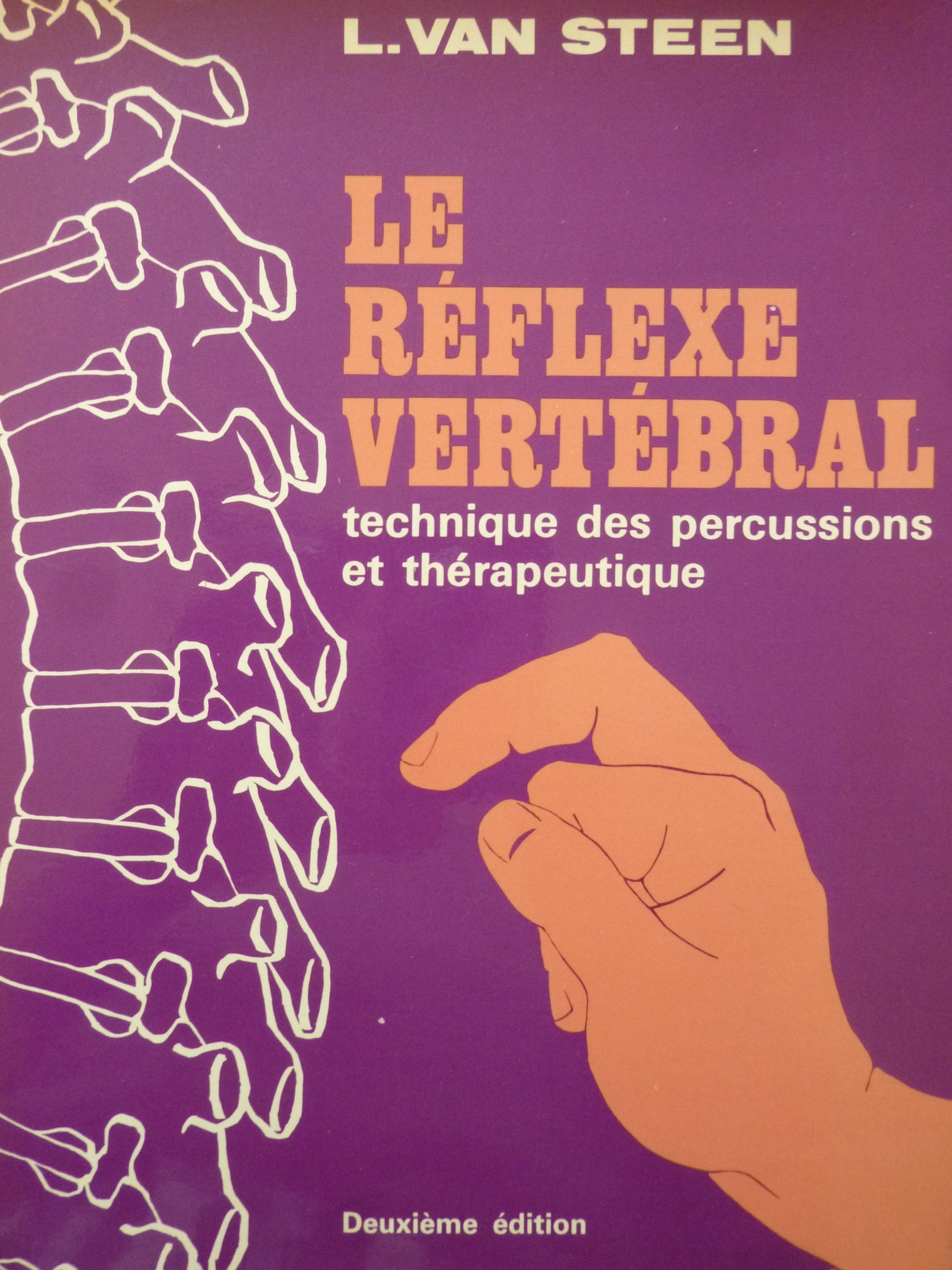 Le réflexe vertébral : Technique des percussions et thérapeutique