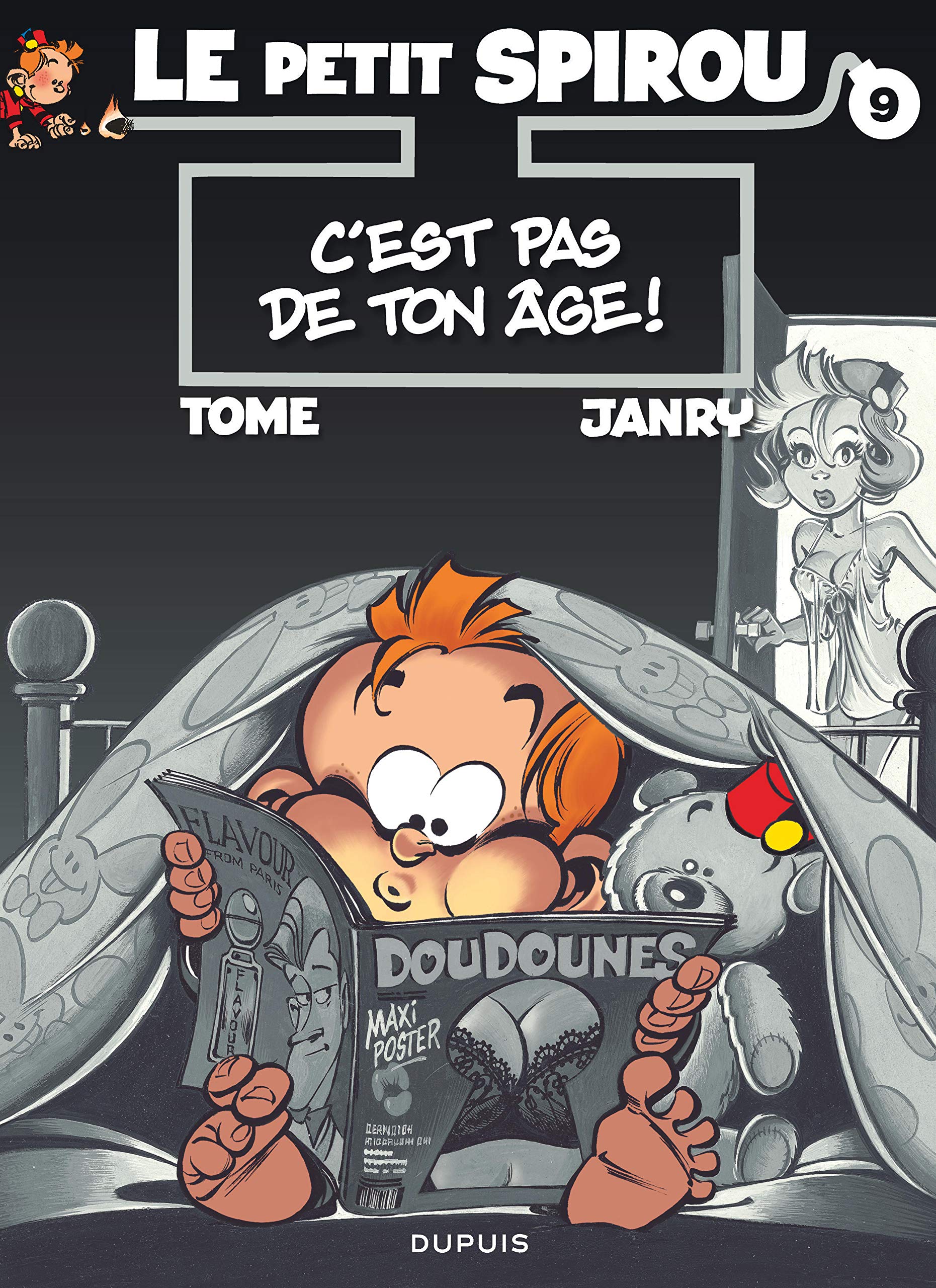 Le Petit Spirou, tome 9 : C'est pas de ton âge ! 9782800129617