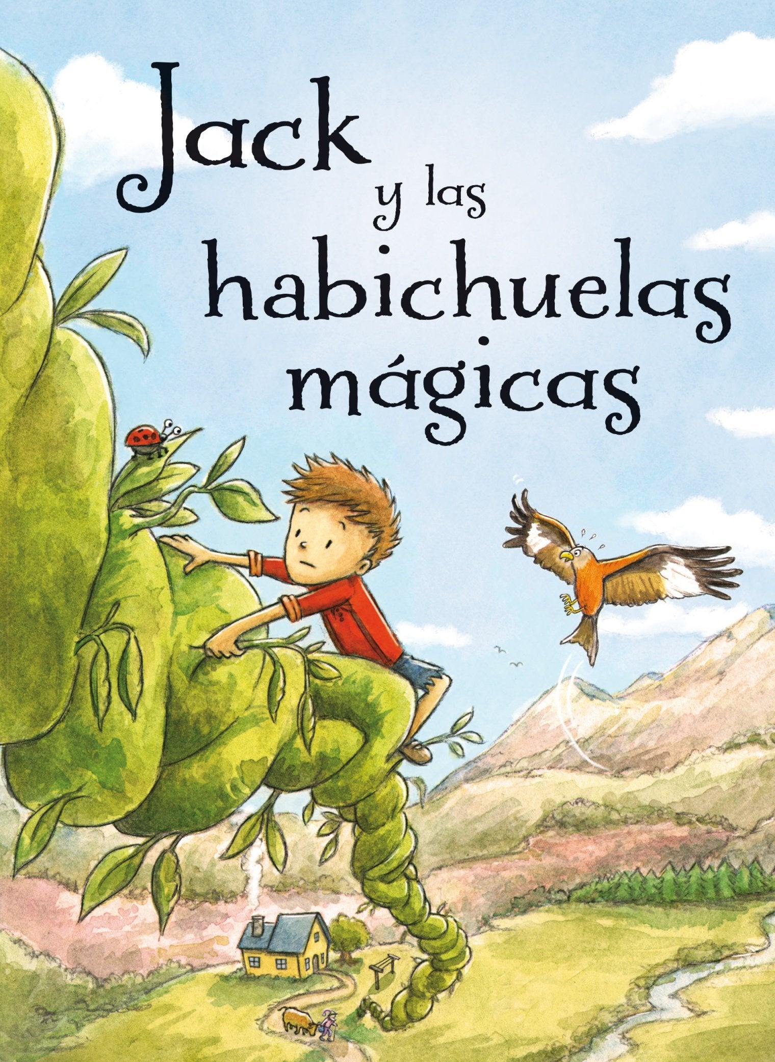 Jack y las habichuelas magicas/ Jack and the Beanstalk 9788491450061