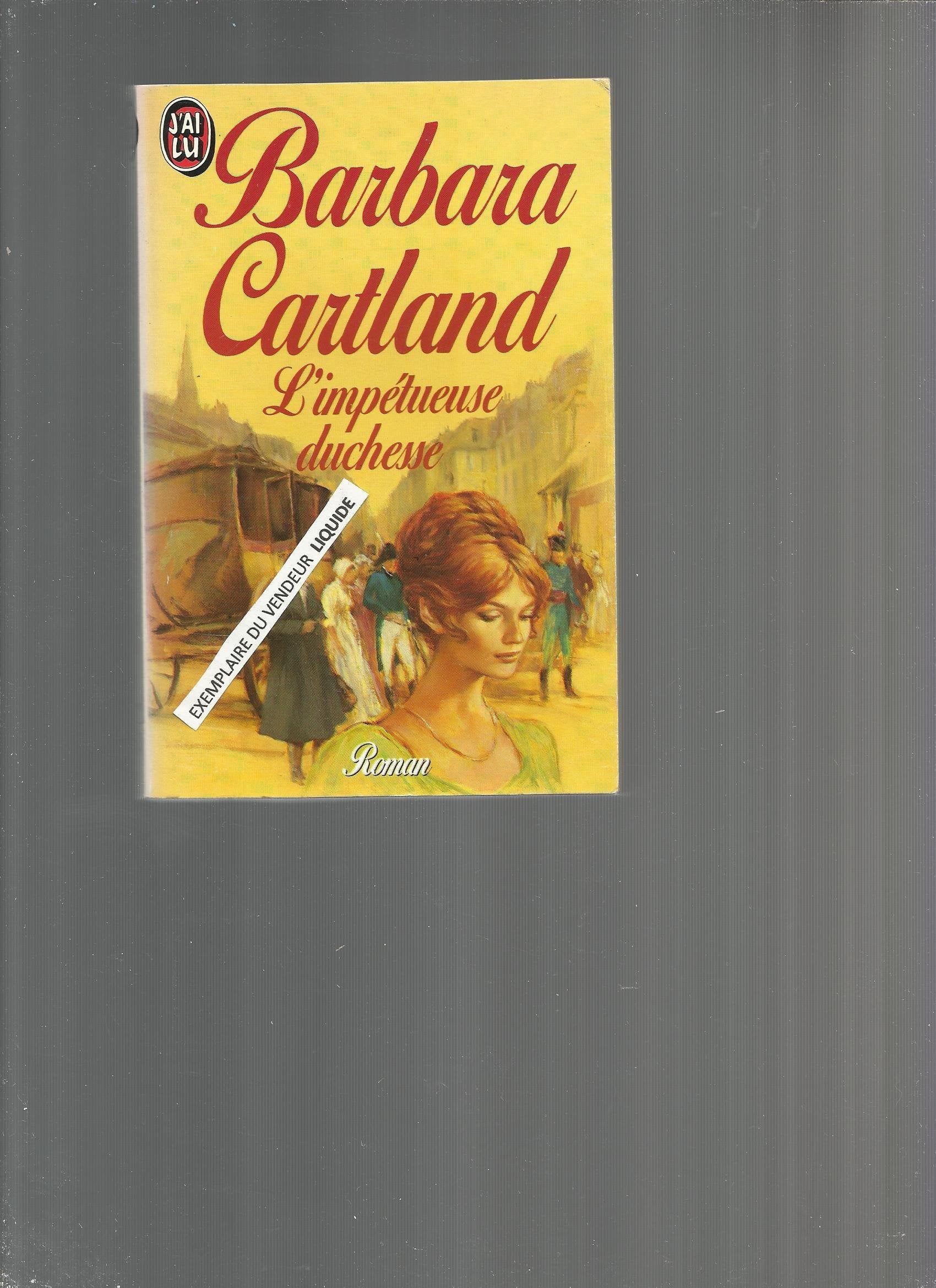 L'impetueuse duchesse ** 9782277210238