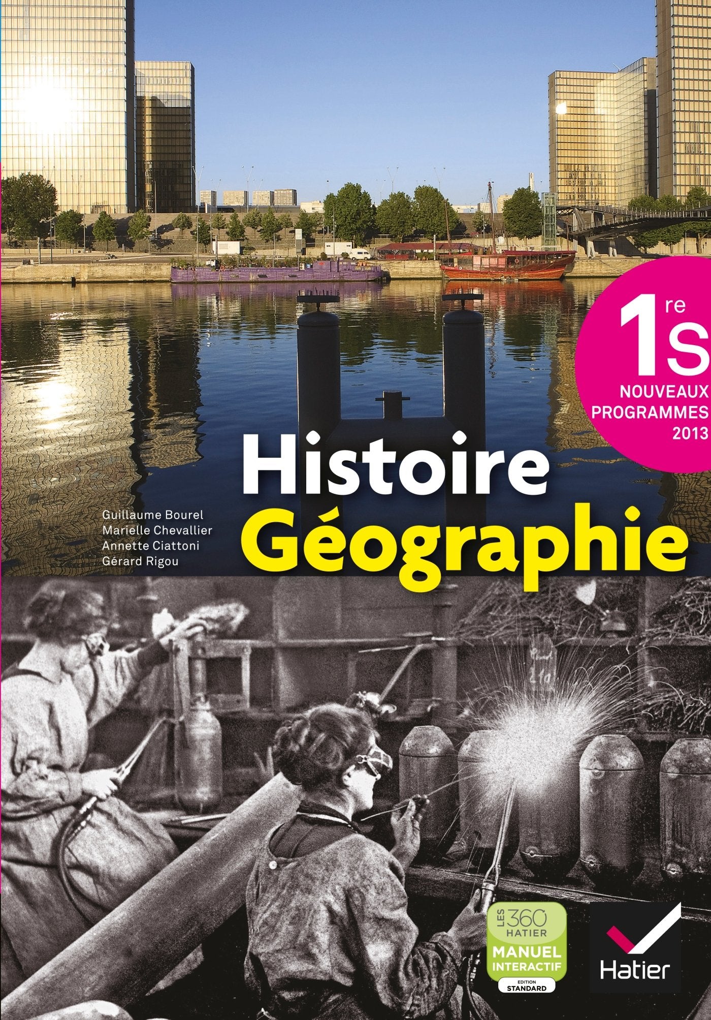 Histoire-Géographie 1re S éd. 2013 - Manuel de l'élève 9782218961830