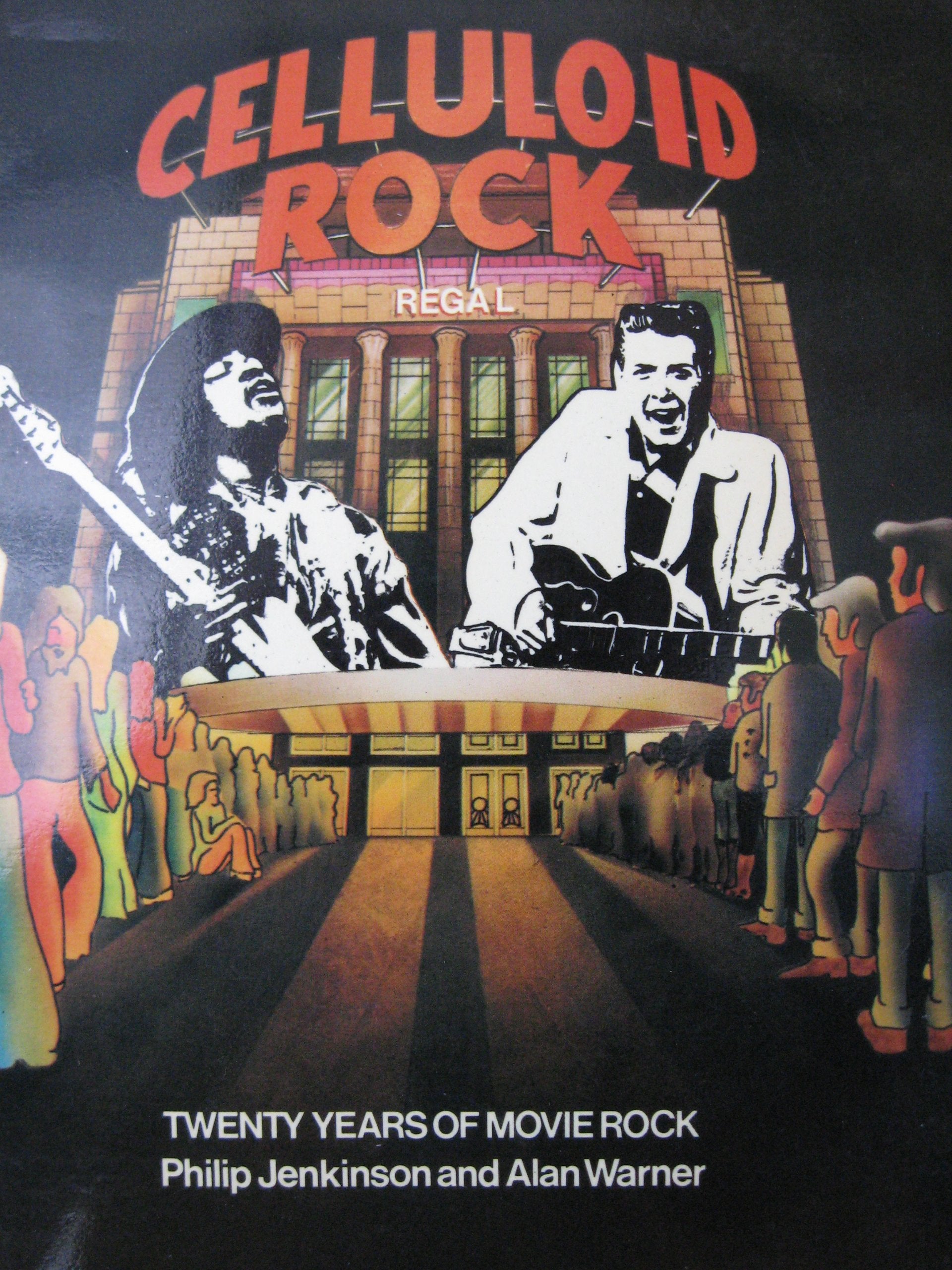 Celluloid Rock: Twenty Years of Movie Rock 9780856470462