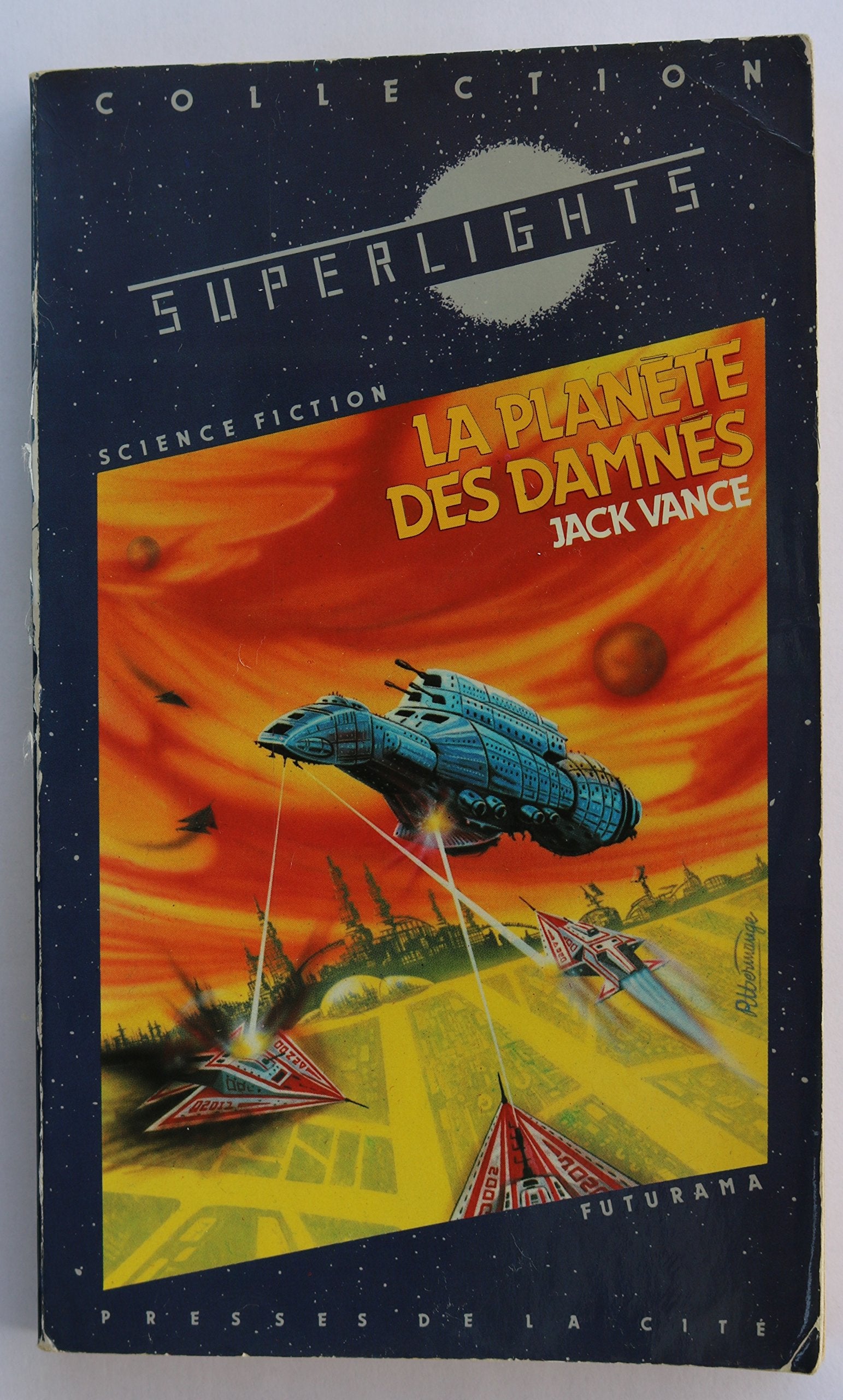 La Planète maudite (Titre de couverture : " La Planète des damnés ") 9782258013001