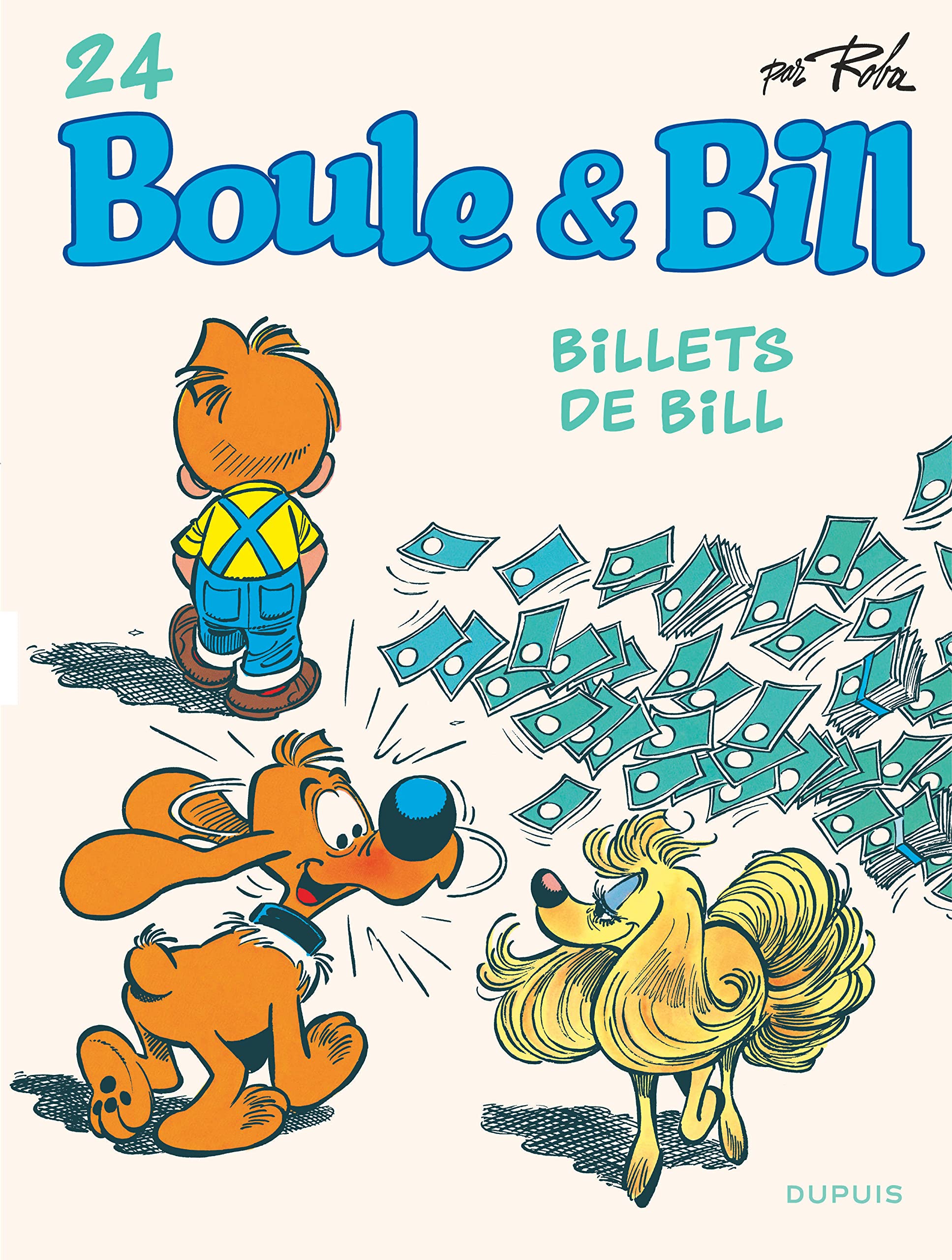 Boule et Bill - Tome 24 - Billets de Bill 9791034743476