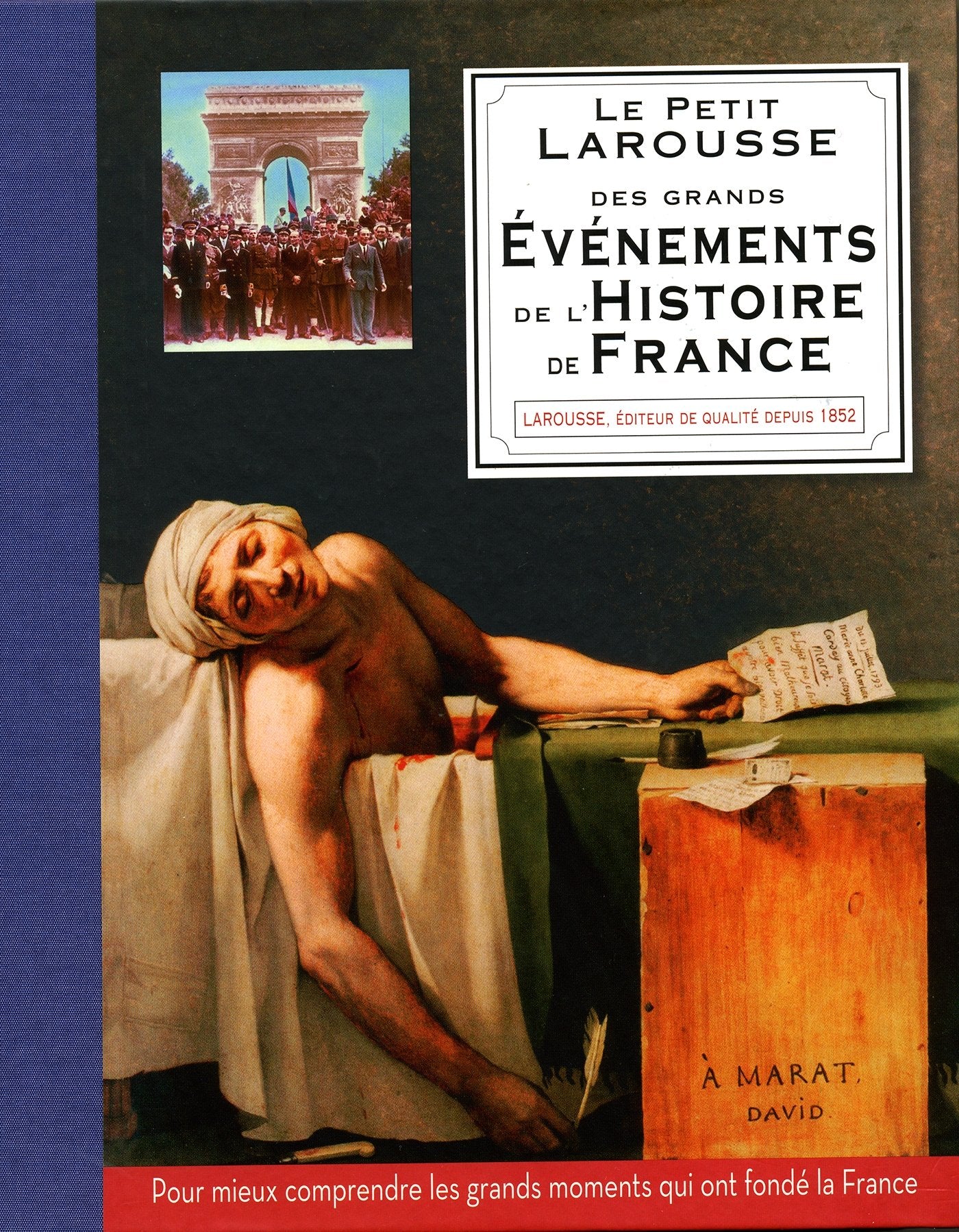 Petit Larousse des grands événements de l'histoire de France 9782035876287
