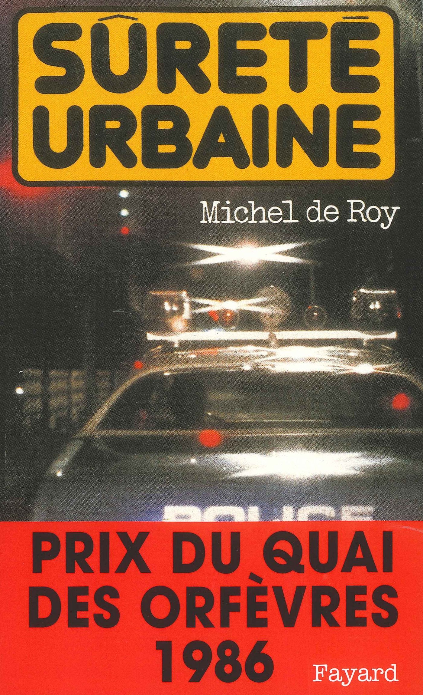 Sûreté urbaine: Prix du quai des orfèvres 1986 9782213016832
