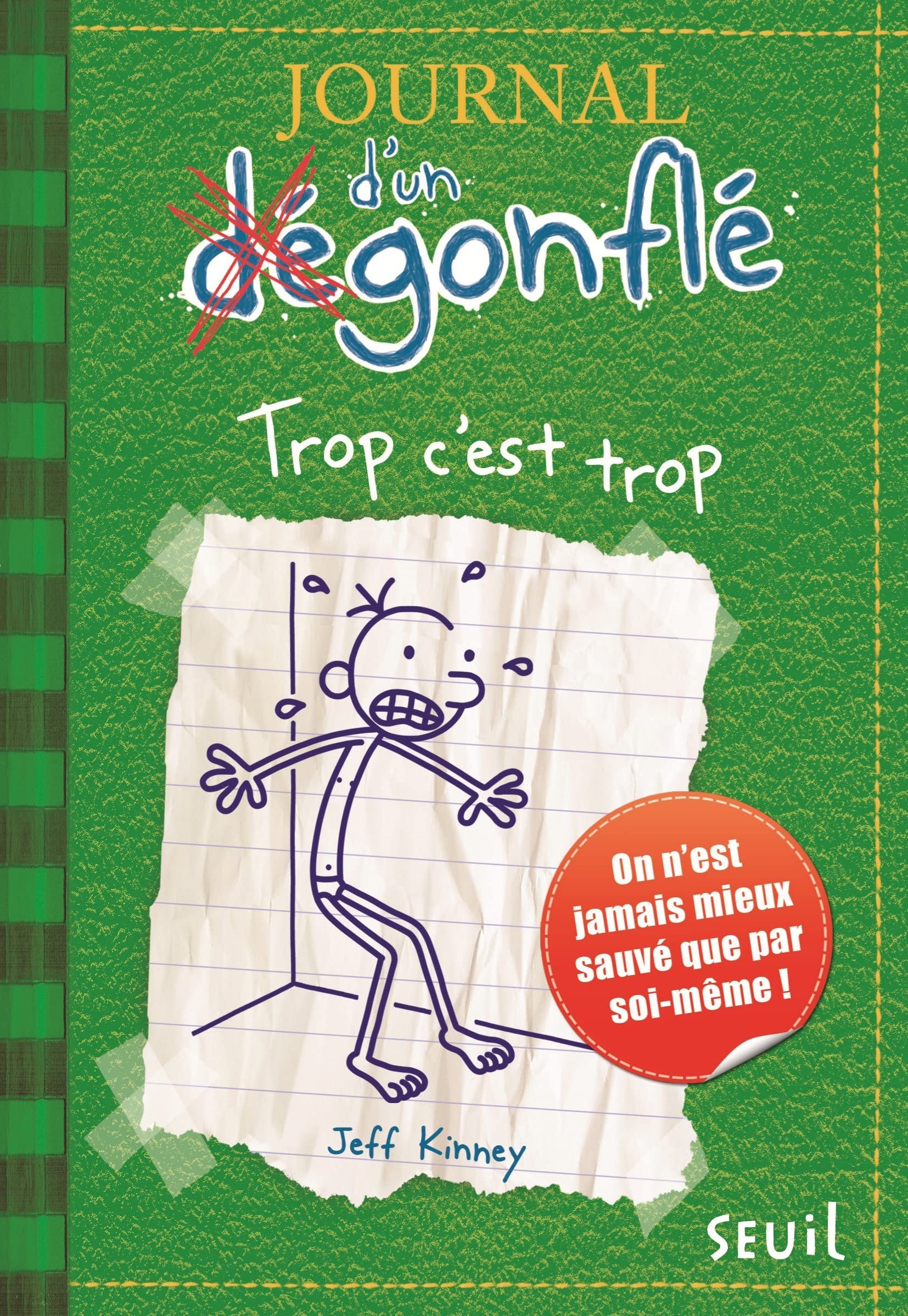 Trop c'est trop: Journal d'un dégonflé, tome 3 9782921911153