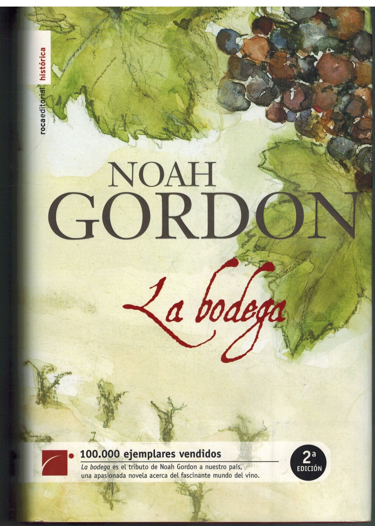 La Bodega/ The Bodega 9788496791572