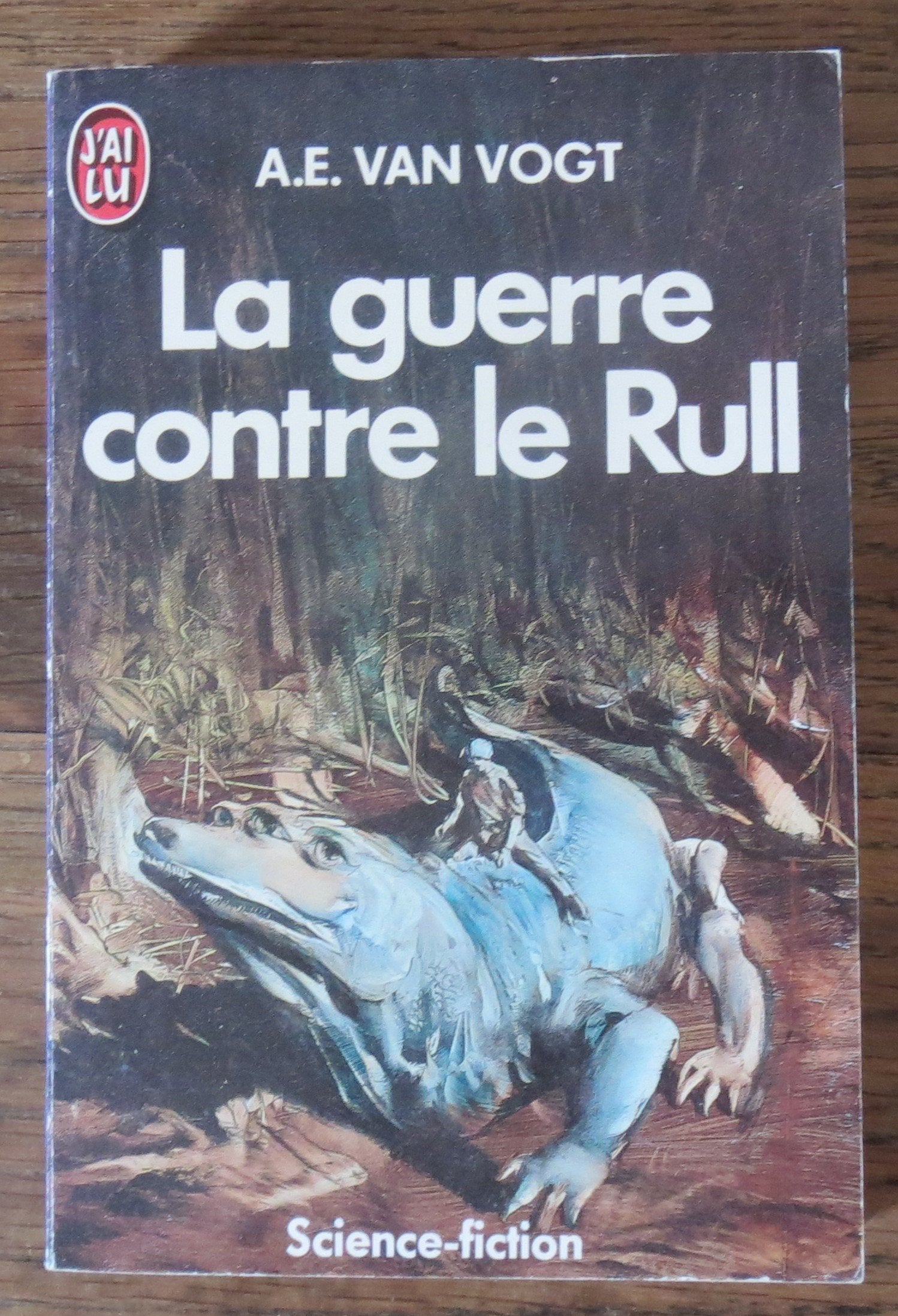 La Guerre Contre Le Rull 9782277124757