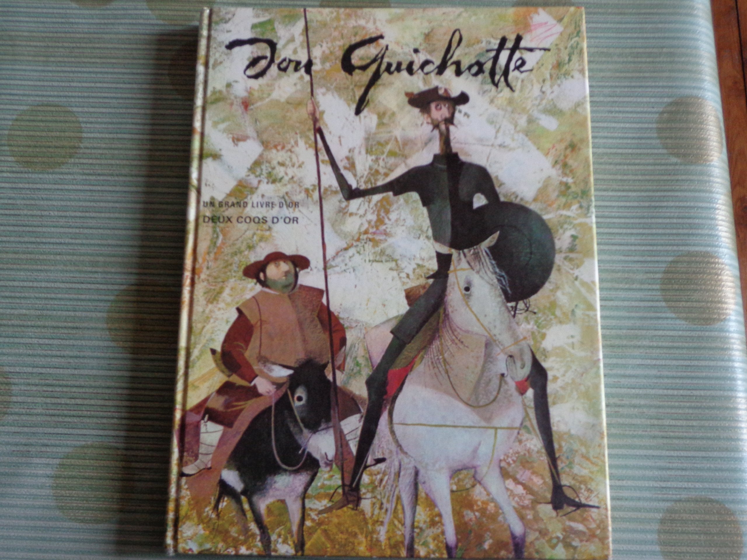 Miguel de Cervantes. Don Quichotte de la Manche : Eel Ingenioso hidalgo Don Quijote de la Manchae. Illustrations de Riera Rojas. Traduction de Guy de Miribel. Adaptation de Pierre de Massot