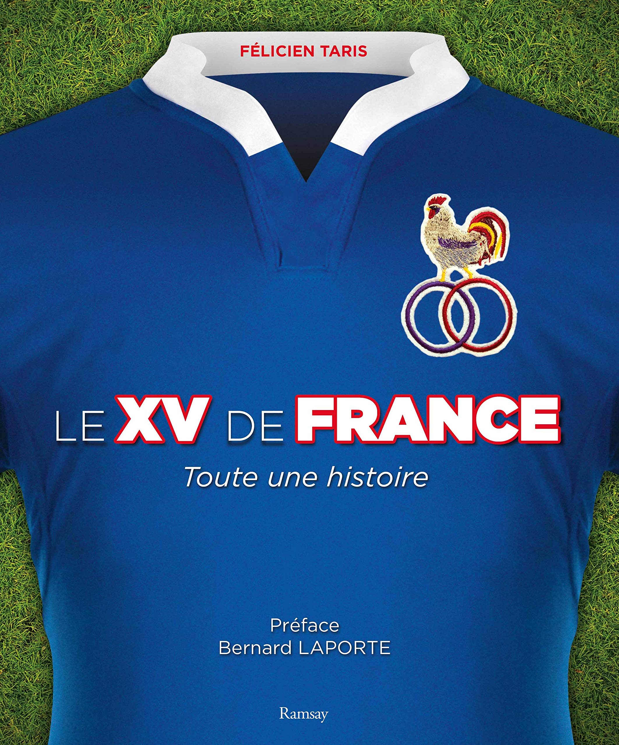Le XV de France 9782812200861