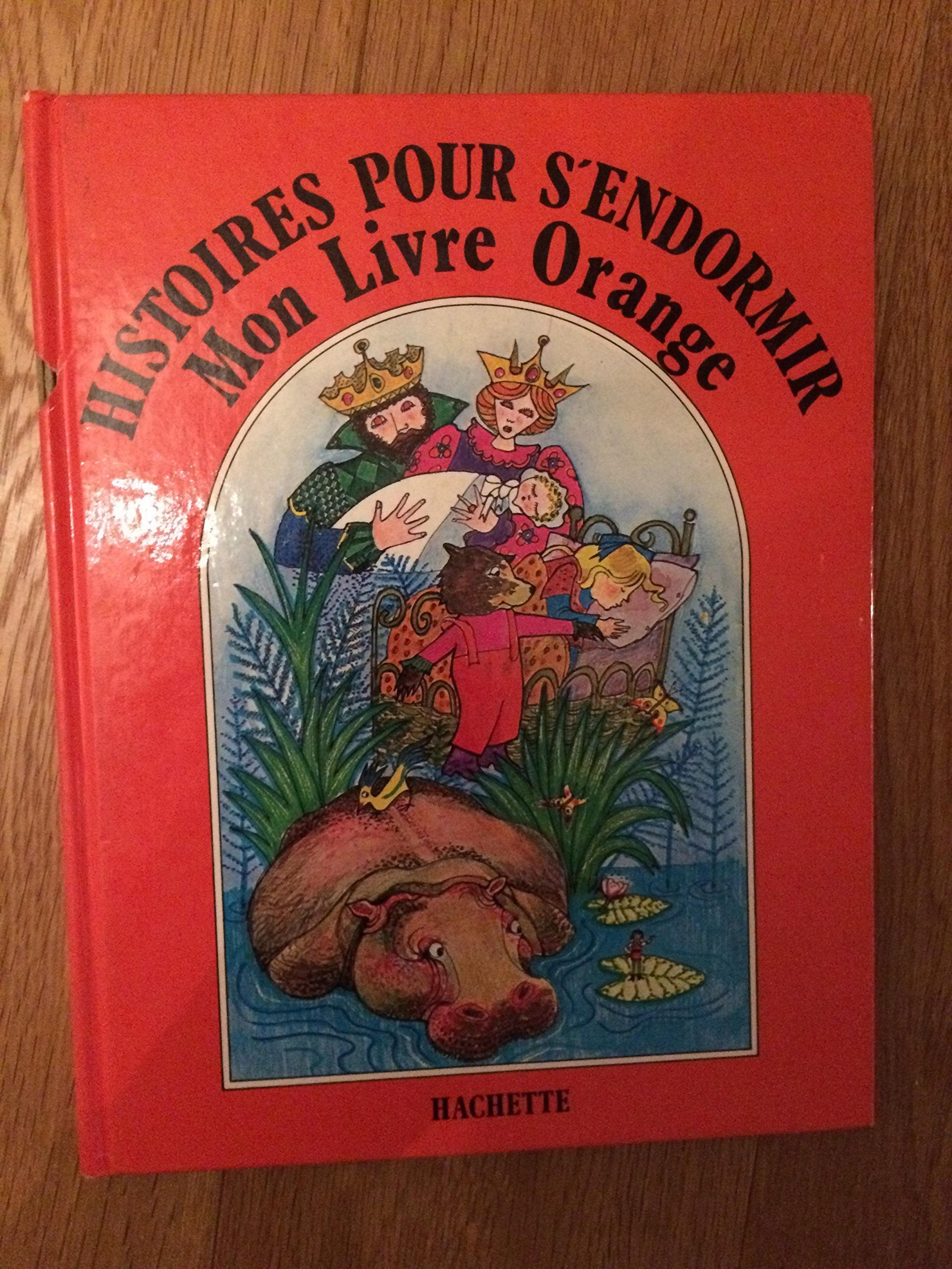 Histoires pour s'endormir Mon livre Orange 9782010085215