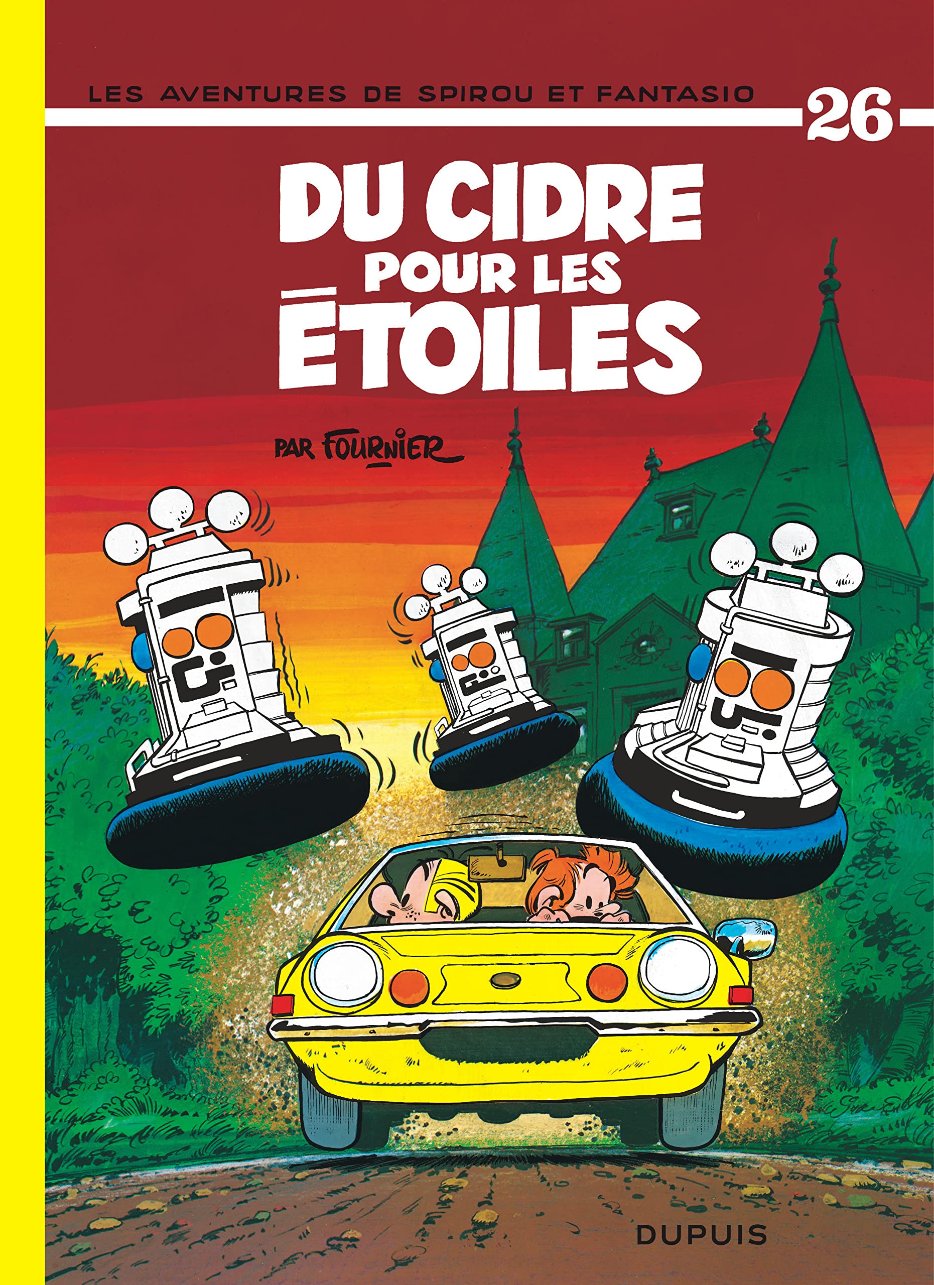 Spirou et Fantasio, tome 26 : Du cidre pour les étoiles 9782800104621