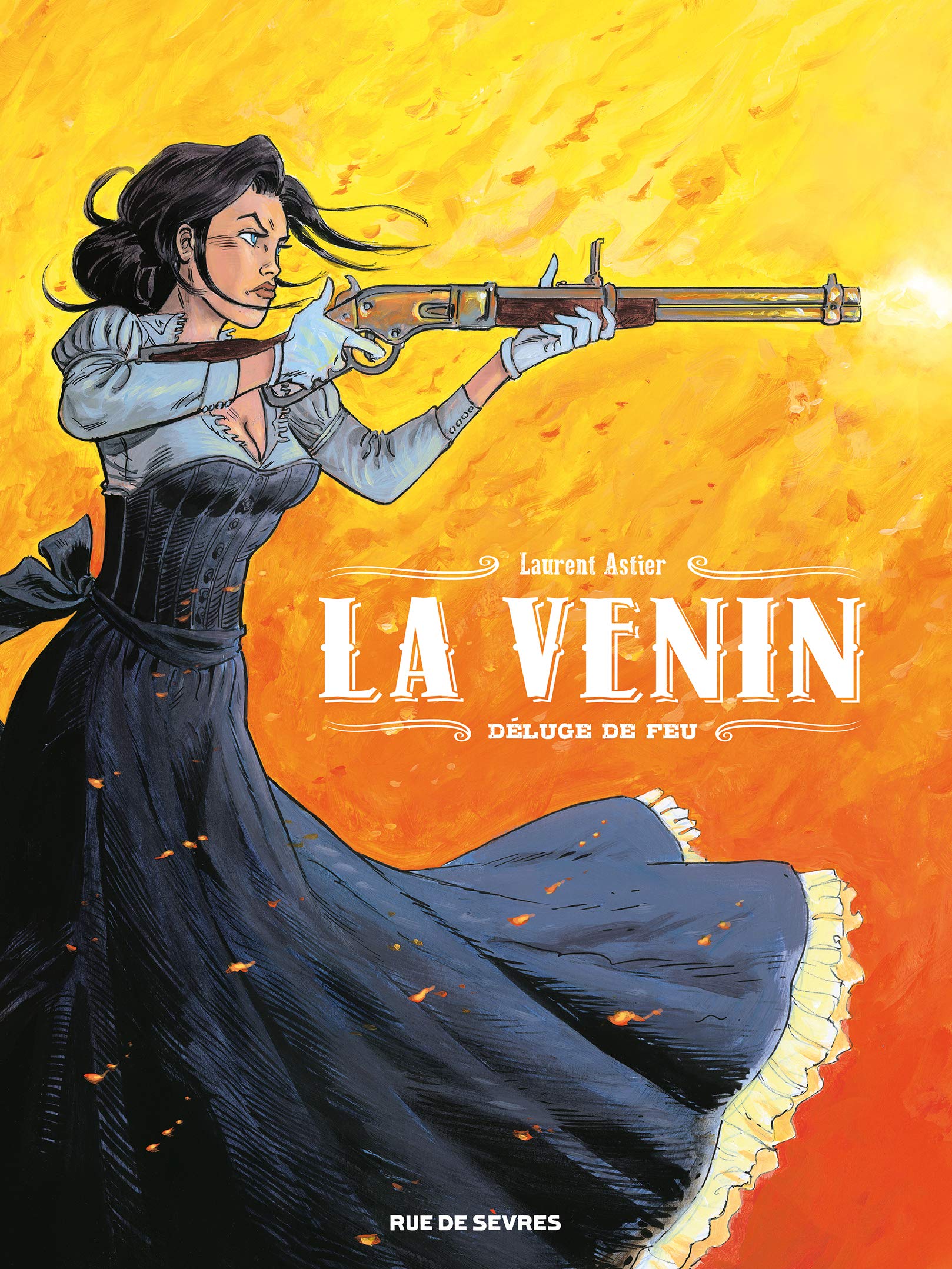 la venin tome 1: DELUGE DE FEU 9782369815839