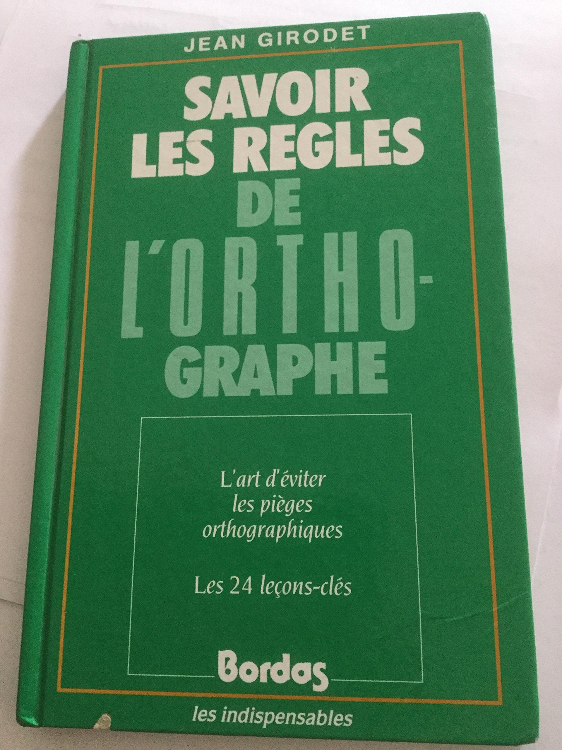 SAV.REGLES ORTHOGRAPHE (Ancienne Edition) 9782040183172