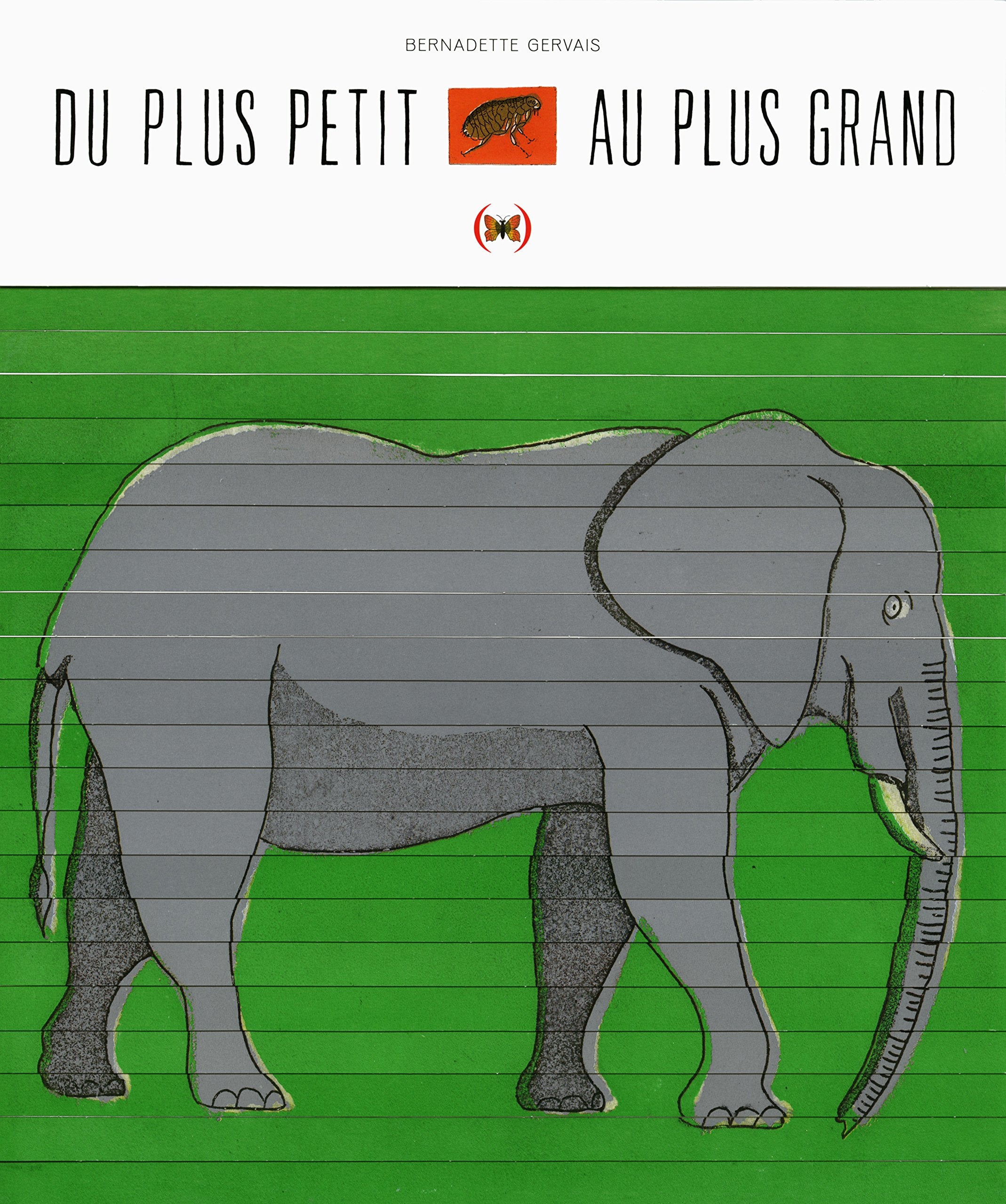 Du plus petit au plus grand · Imagier des animaux · Livre-objet · Dès 2 ans 9782361933890