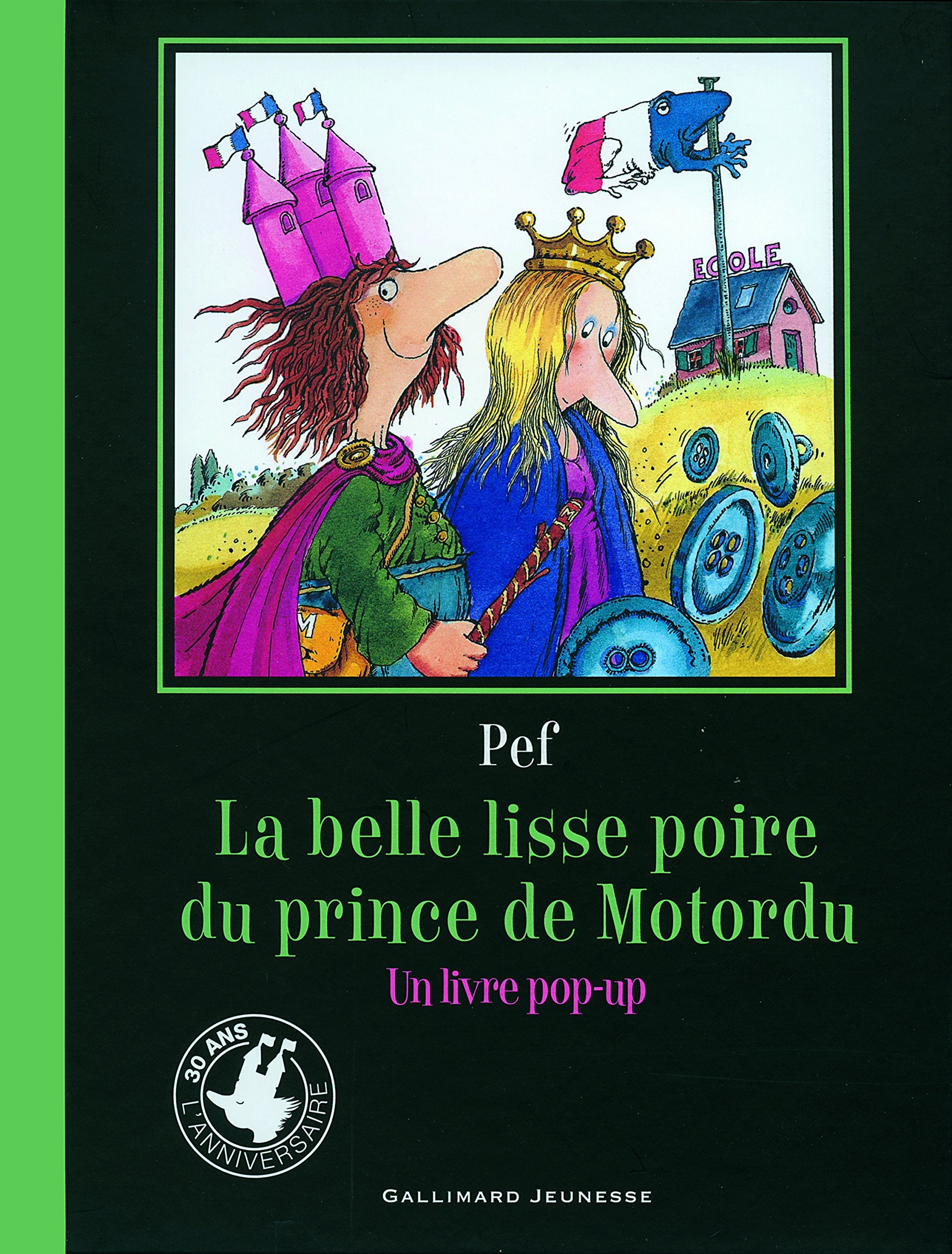 LA BELLE LISSE POIRE DU PRINCE DE MOTORDU (POP-UP) 9782070632961