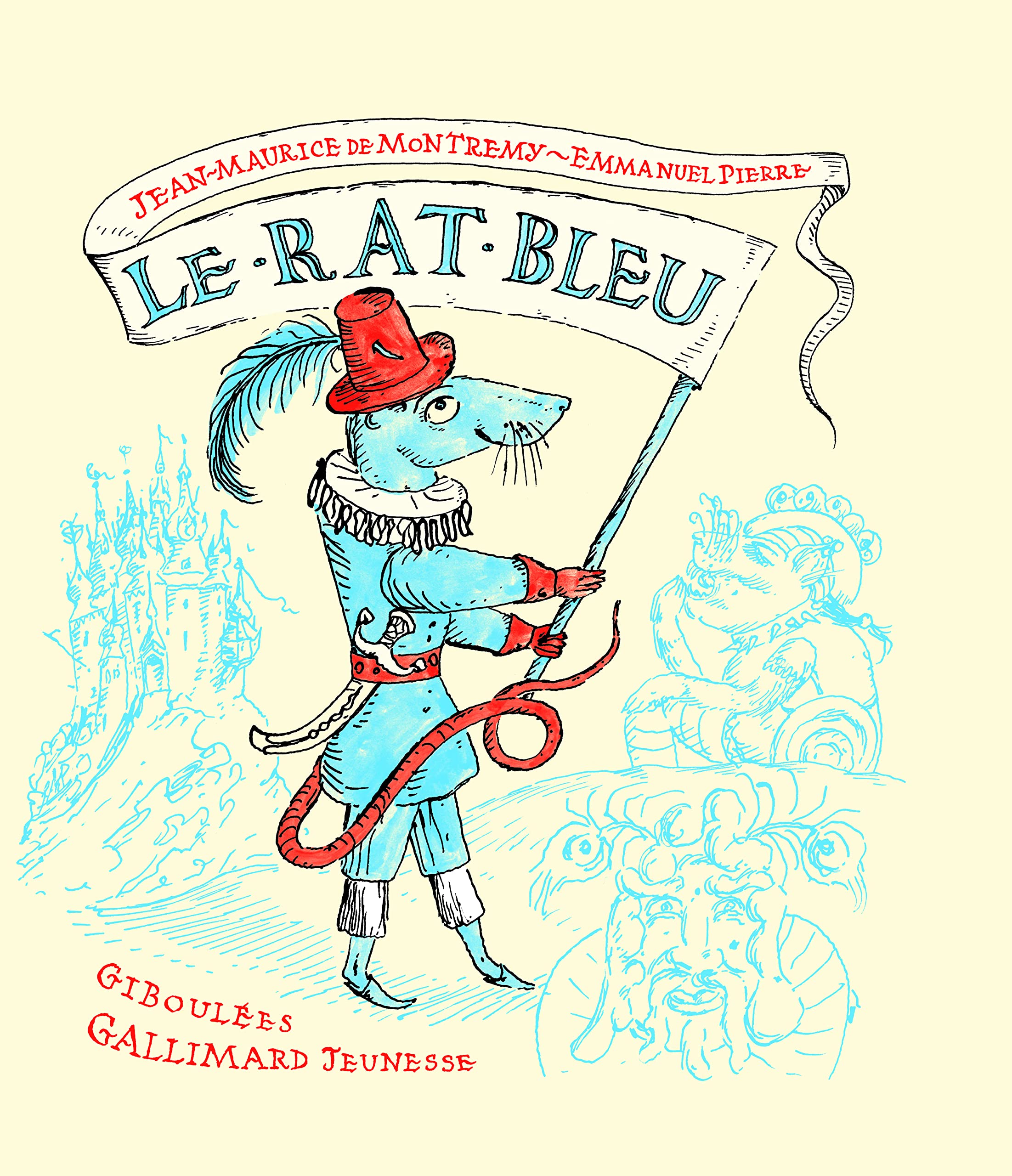 Le rat bleu: Une histoire presque vraie 9782070610174
