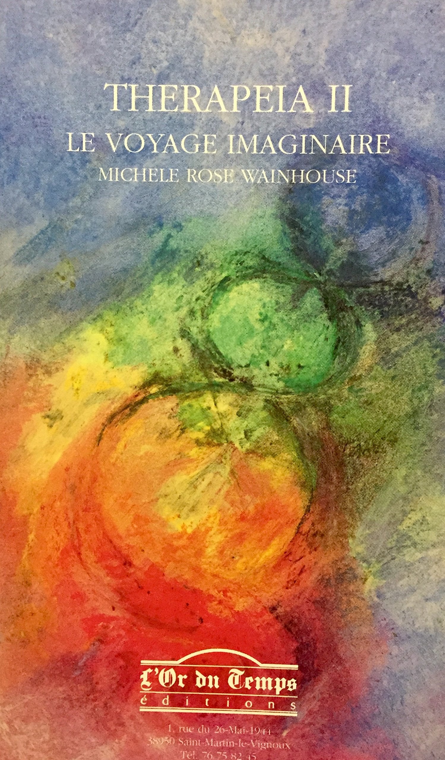 Thérapeia II, Le Voyage Imaginaire 9782904112294