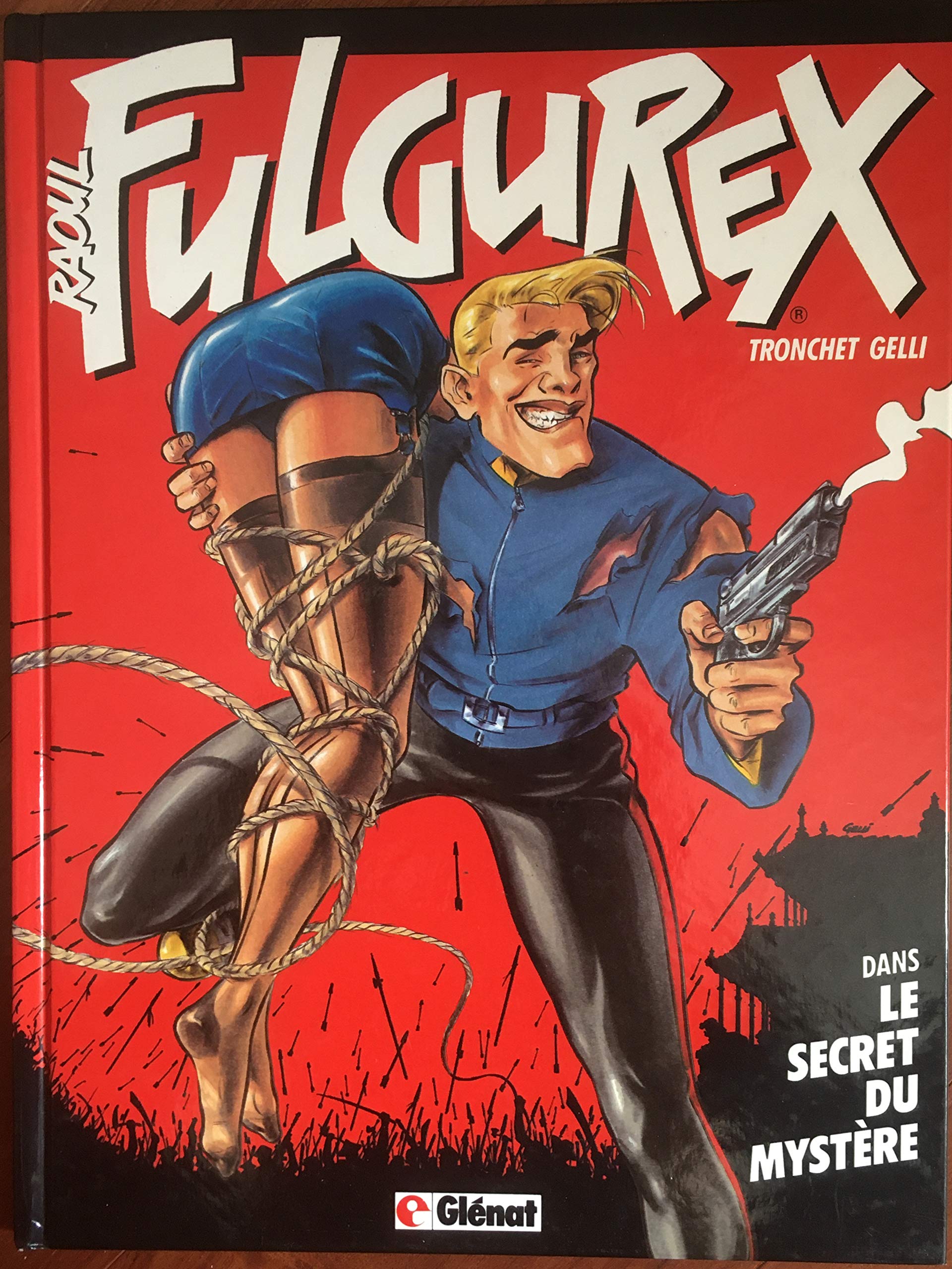 Fulgurex: Le Secret du mystère 9782723411110