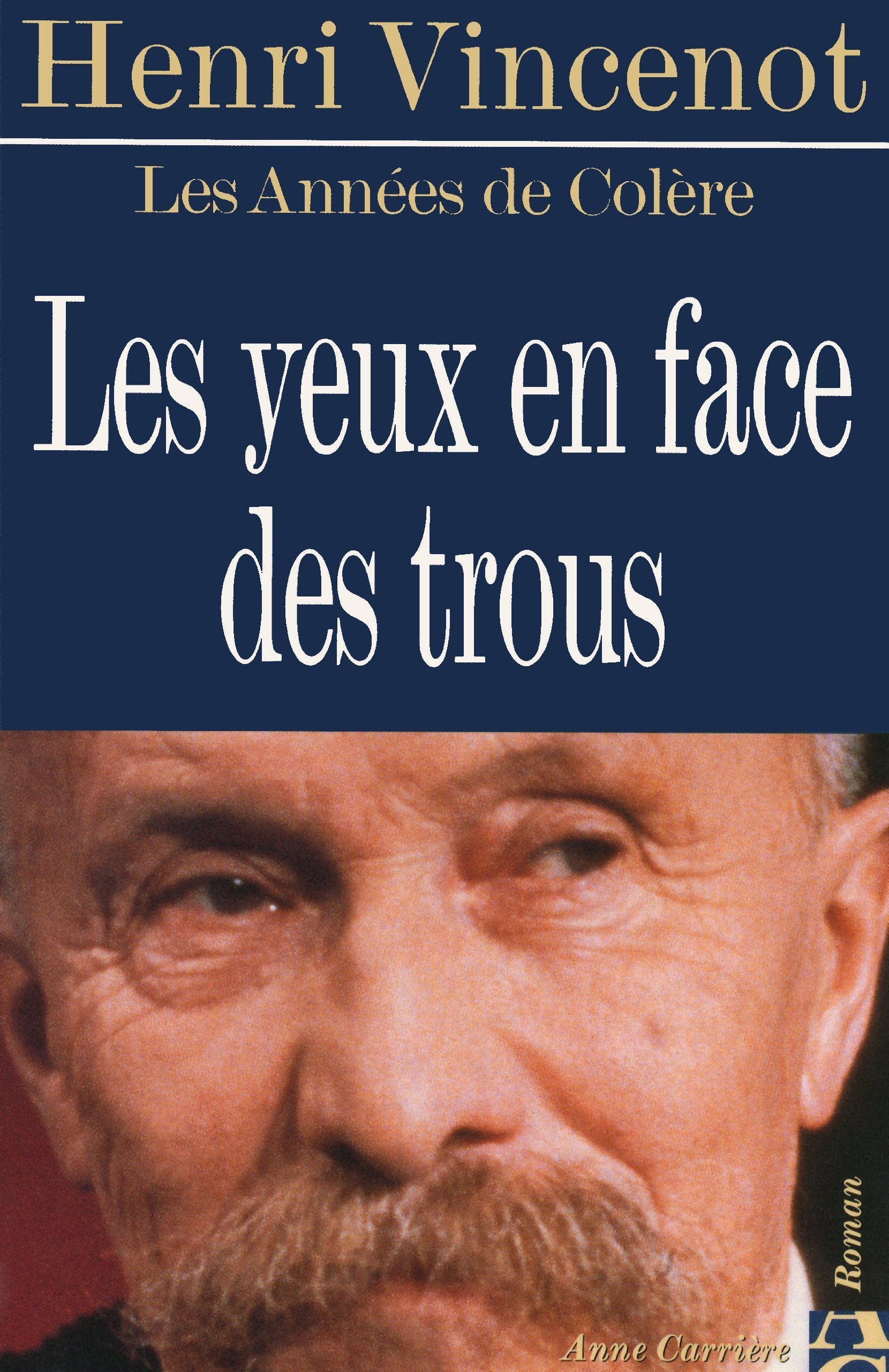 Les yeux en face des trous 9782843371325