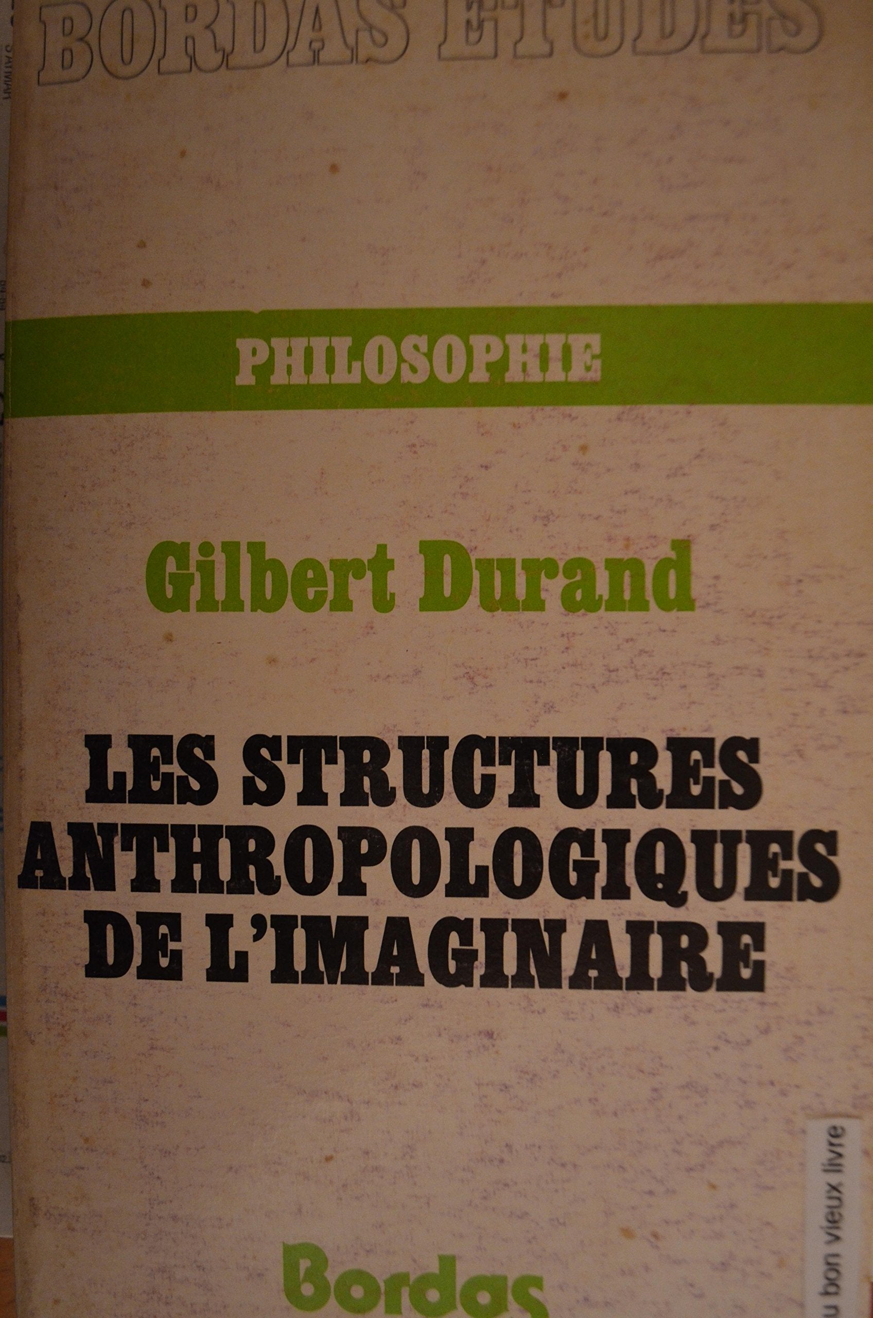 Les structures anthropologiques de l'imaginaire 9782040080013
