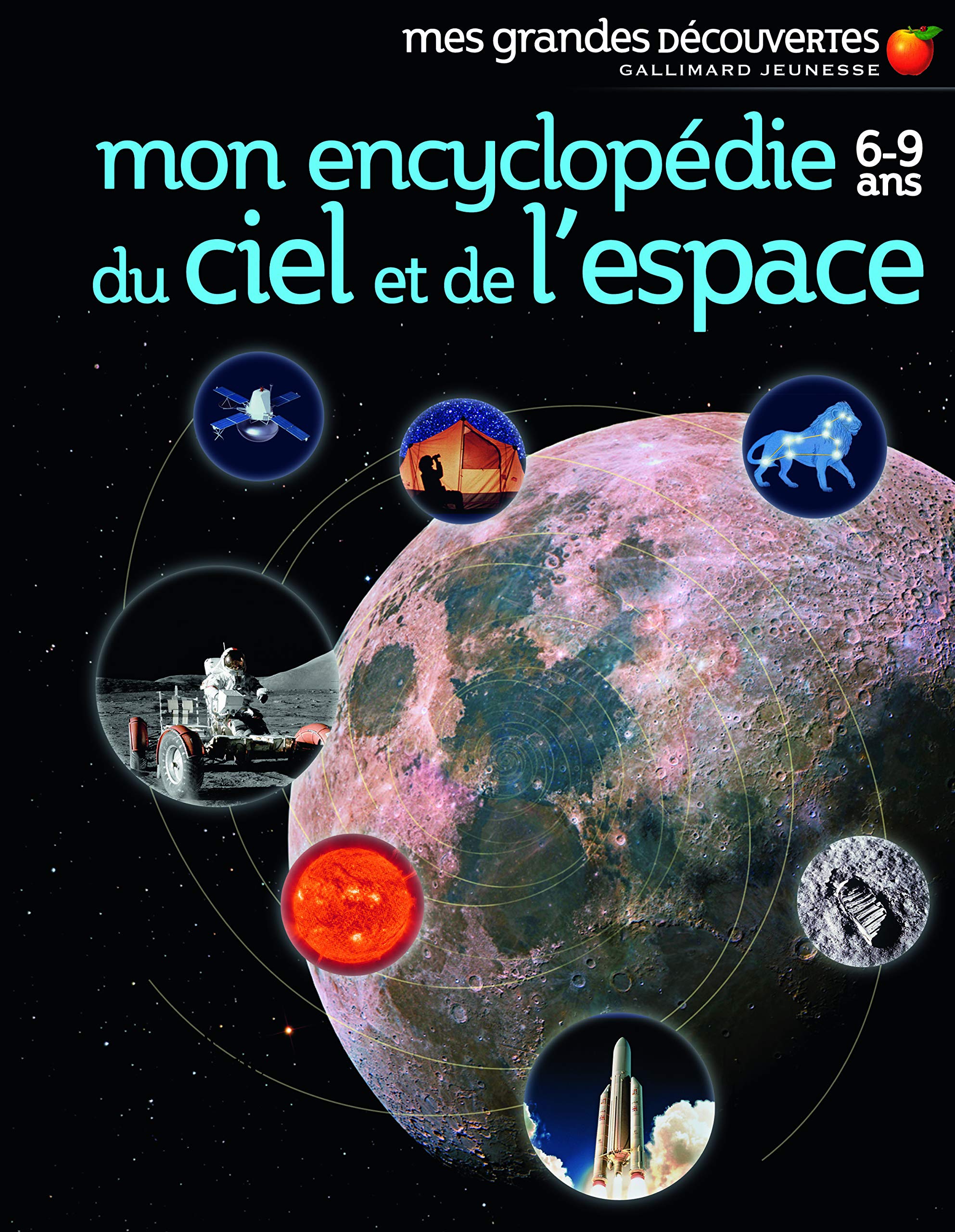 Mon encyclopédie 6-9 ans du ciel et de l'espace 9782070616619