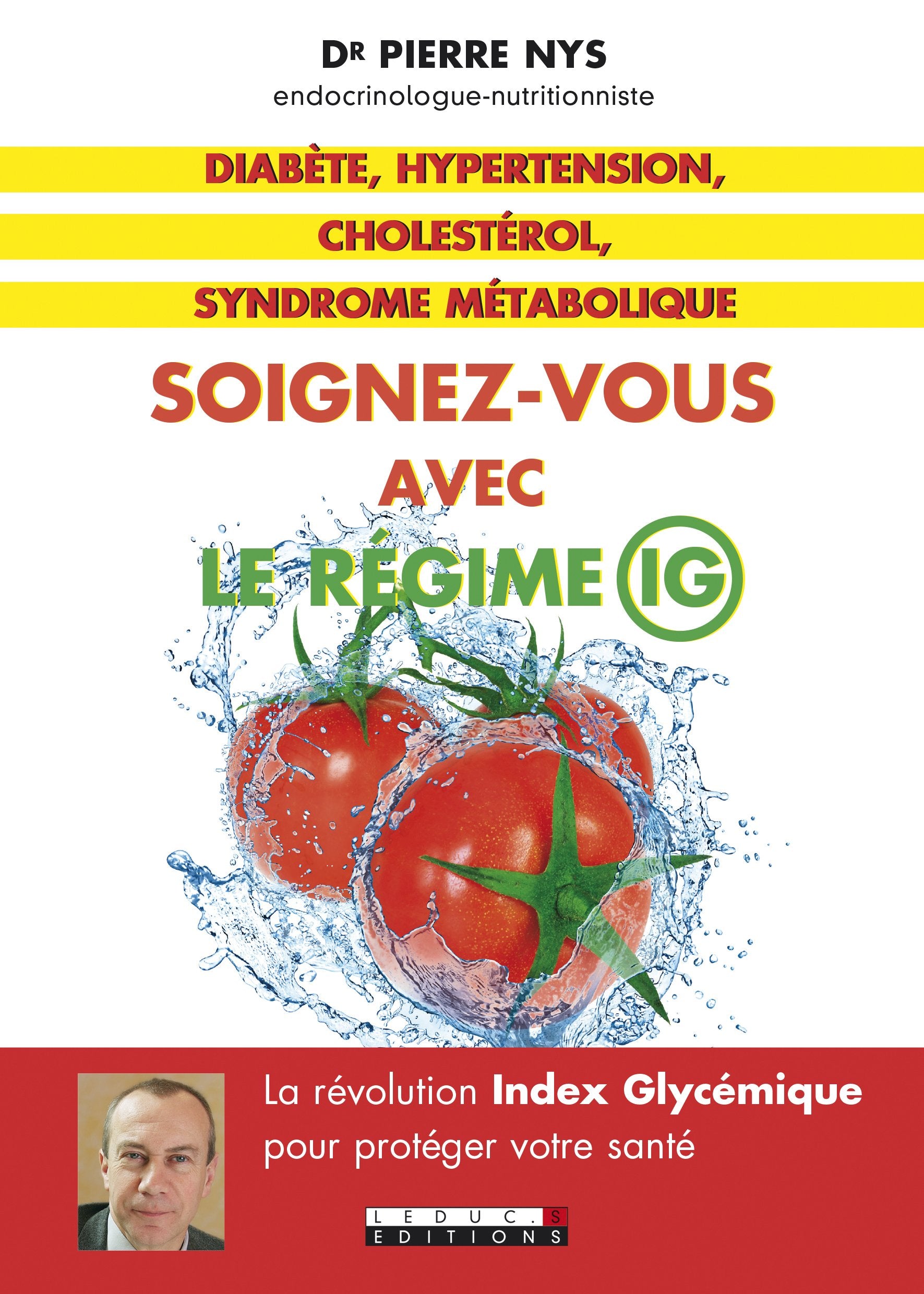 Diabète, hypertension, cholestérol, syndrôme métabolique, soignez-vous avec: La révolution index glycémique 9791028500825