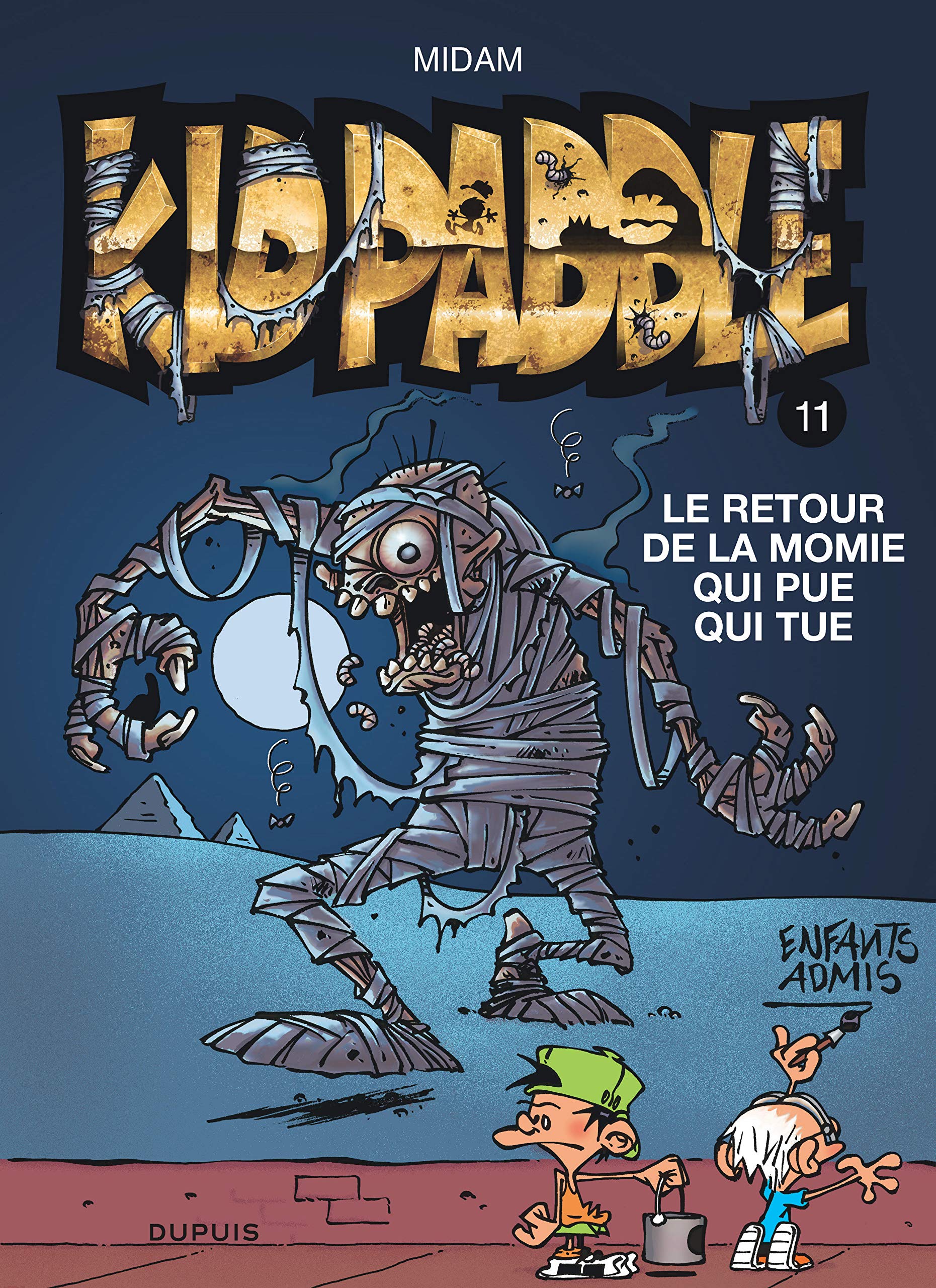 Kid Paddle - Tome 11 - Le retour de la momie qui pue qui tue 9782800139494