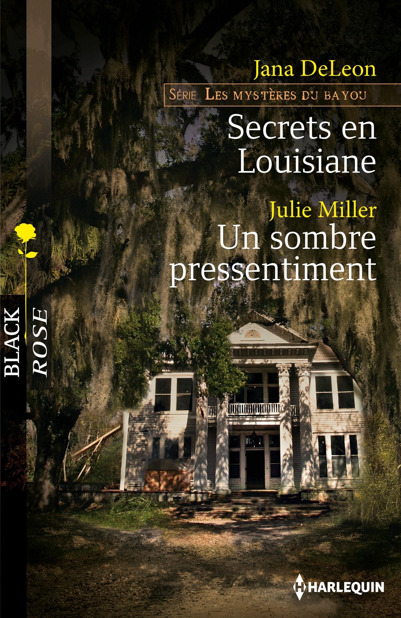 Secrets en Louisiane ; Un sombre pressentiment 9782280308328