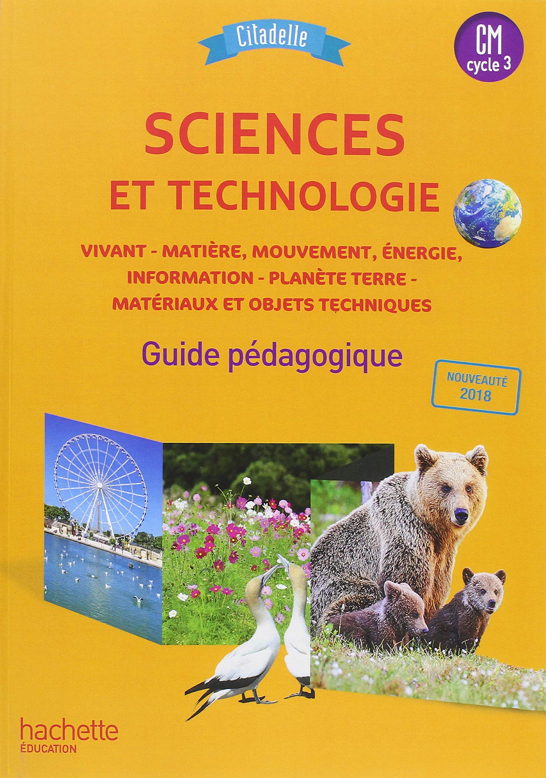 Citadelle Sciences CM - Guide pédagogique - Ed. 2018 9782016271766