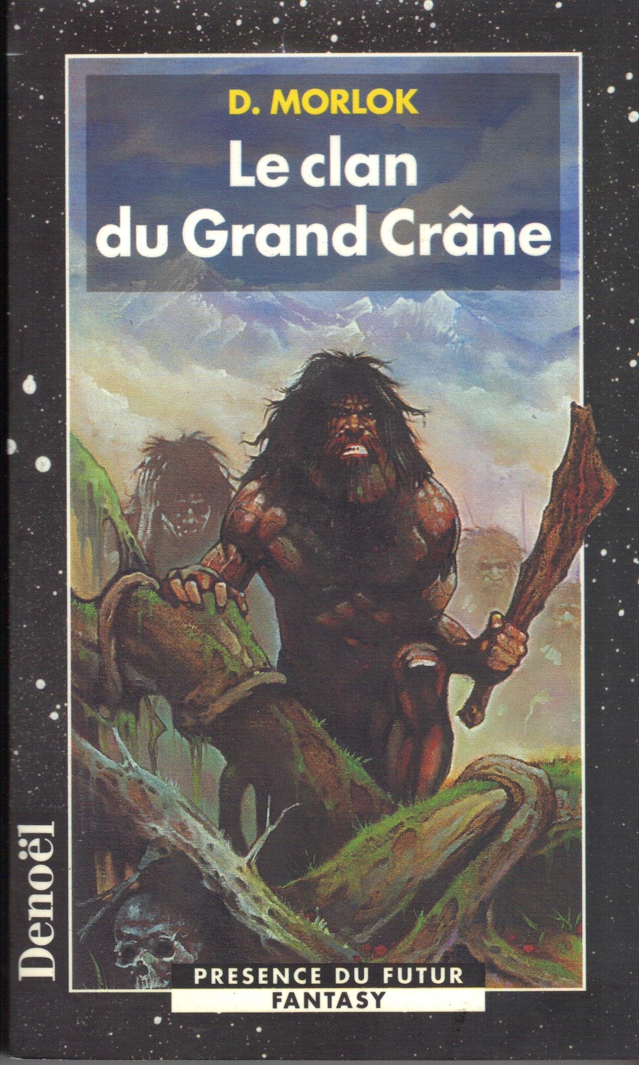Le clan du Grand Crâne 9782207247761