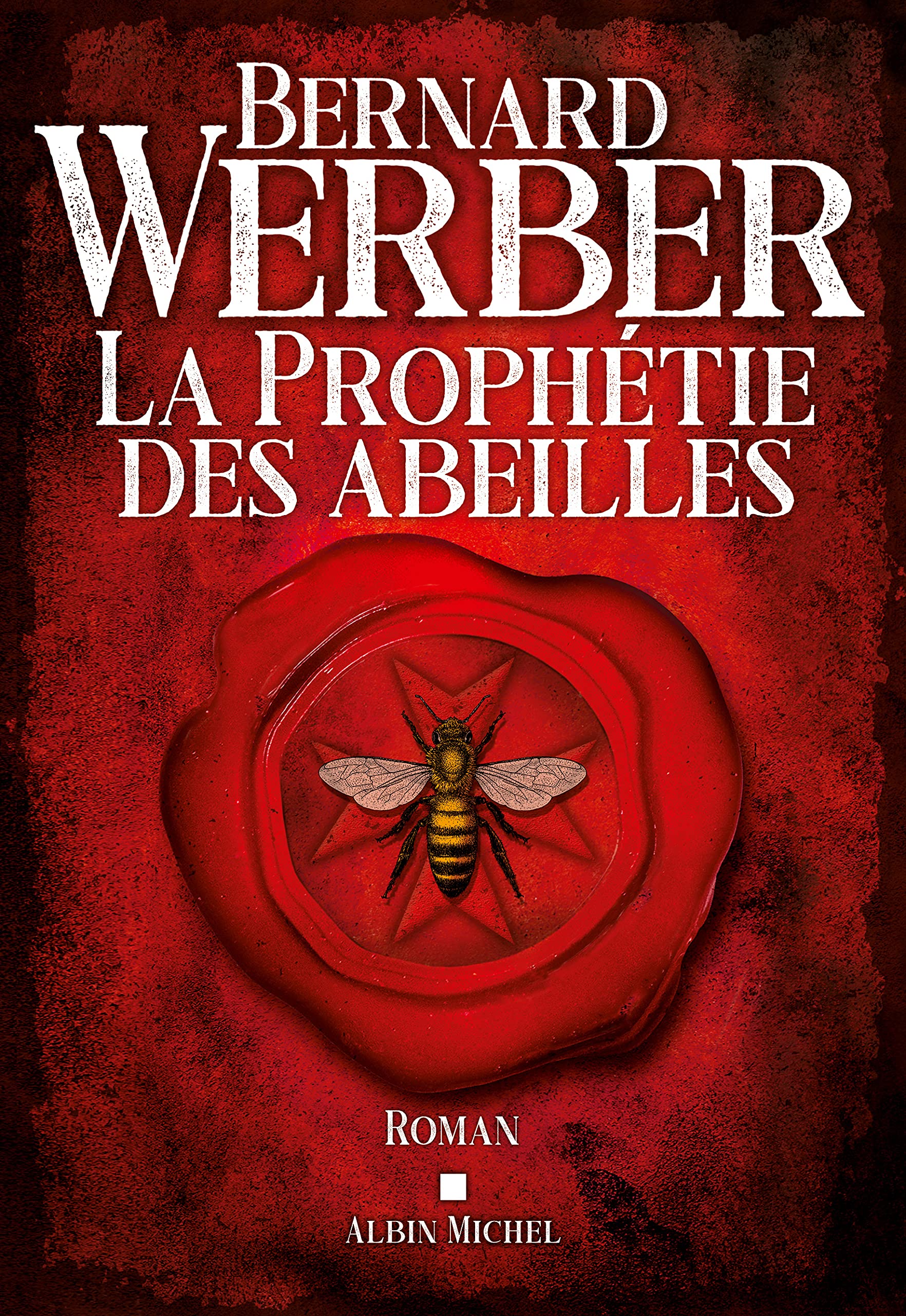 La Prophétie des abeilles 9782226464774